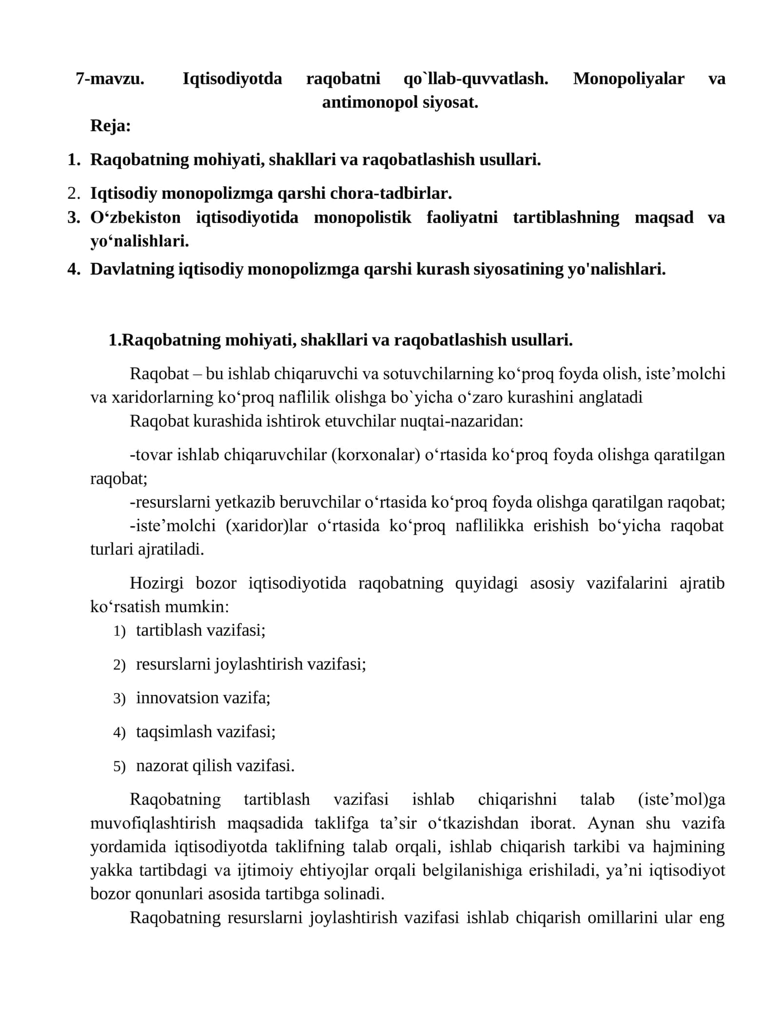 Raqobatning mohiyati, shakllari va raqobatlashish usullari