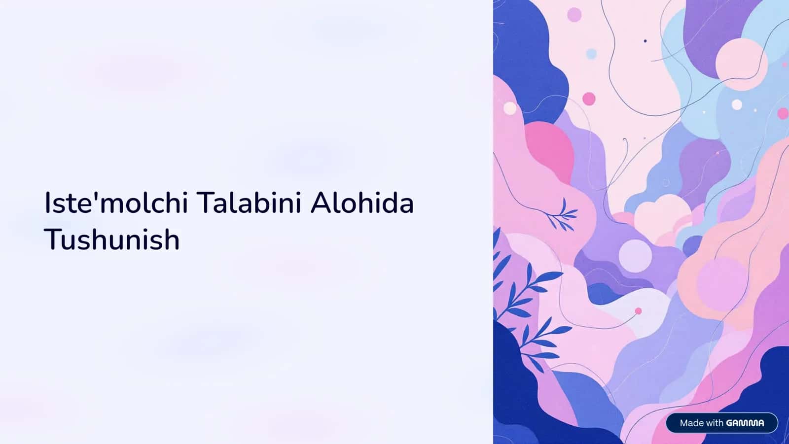 Iste'molchi Talabini Alohida