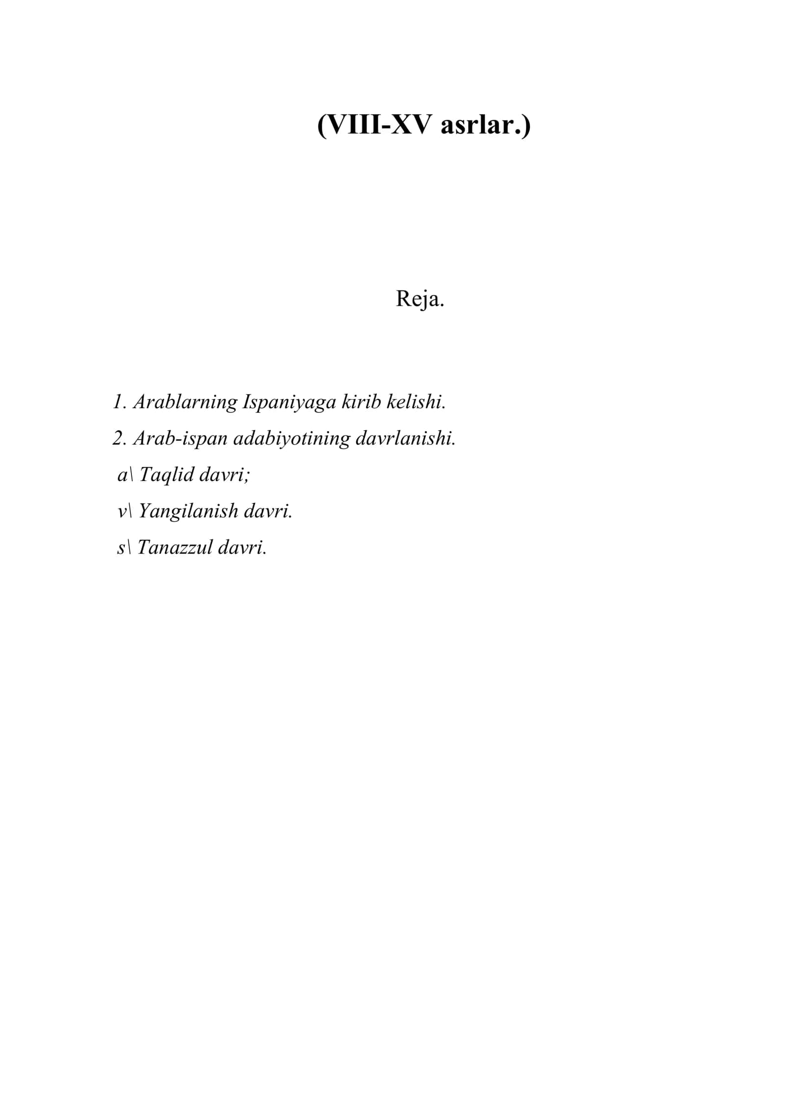 Arab-ispan adabiyotining davrlanishi