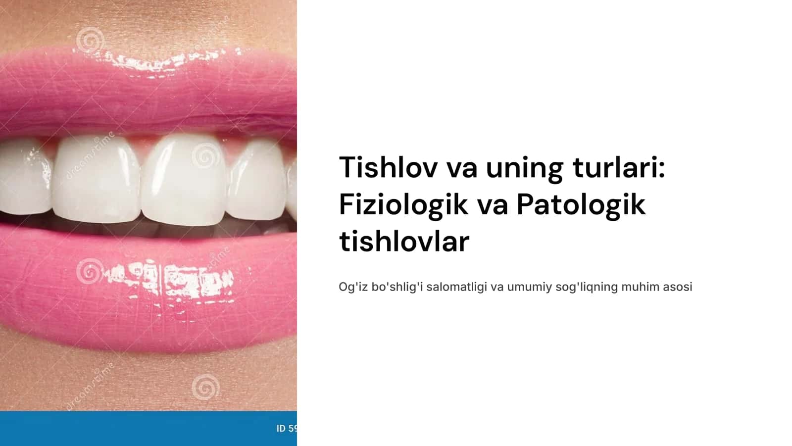 tishlov va uning turlari. Fiziologik va Patologik tishlov turlari.