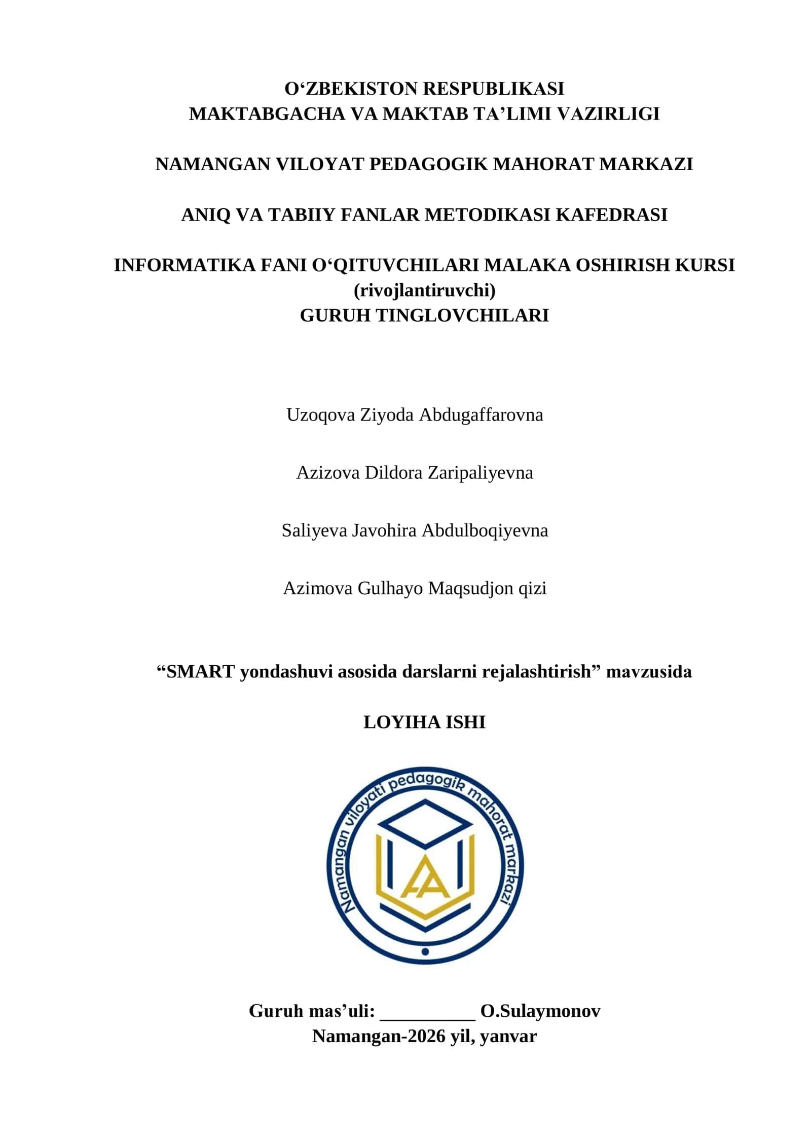 “SMART yondashuvi asosida darslarni rejalashtirish” mavzusida LOYIHA ISHI