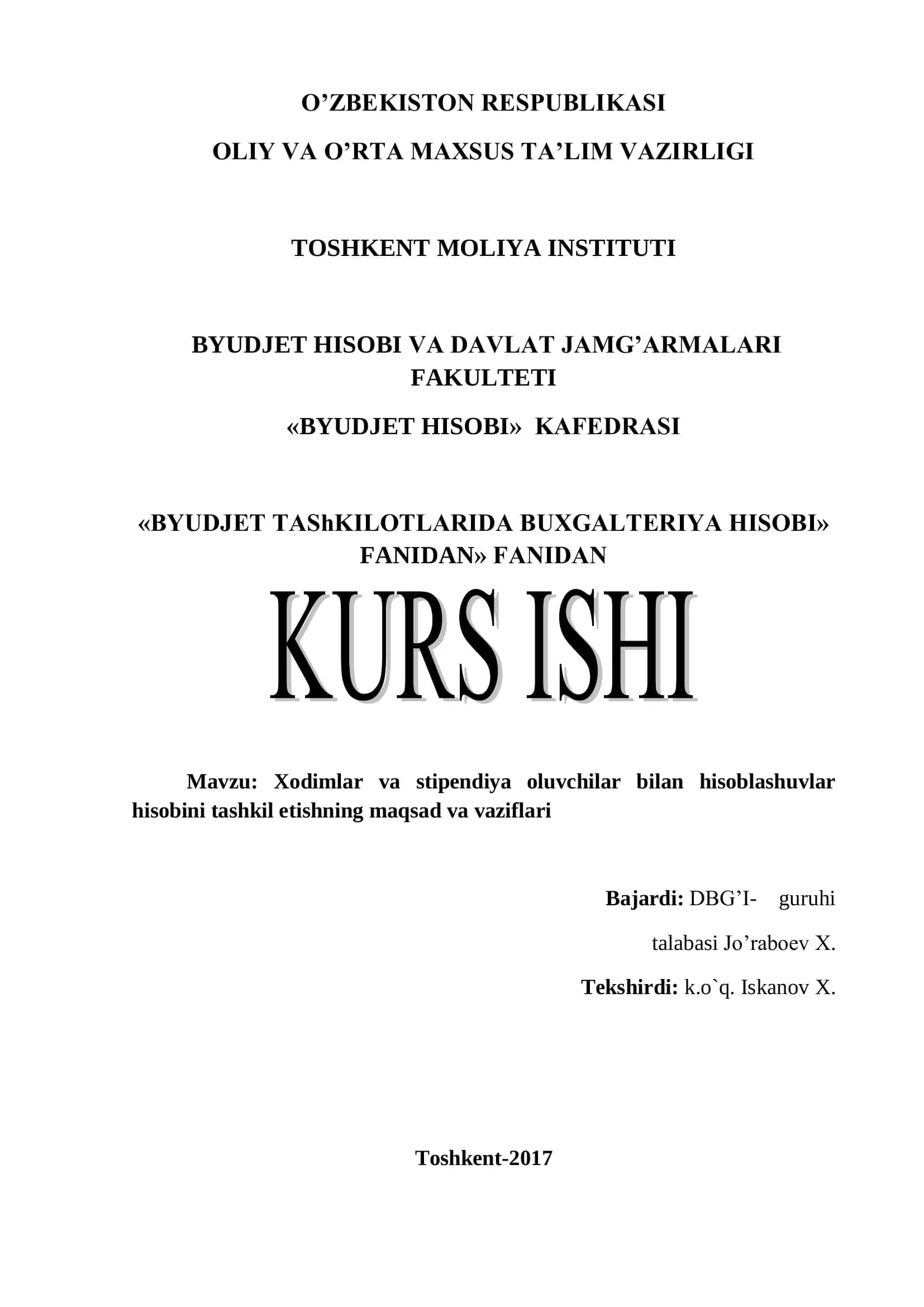 Xodimlar va stipendiya oluvchilar bilan hisoblashuvlar hisobi tashkil etishning maqsad va vaziflari
