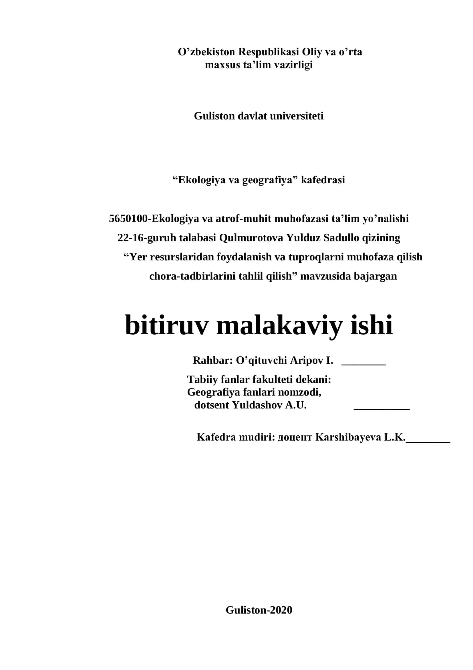 "Yer resurslaridan foydalanish va tuproqlarni muhofaza qilish chora-tadbirlarini tahlil qilish" malakaviy ishi