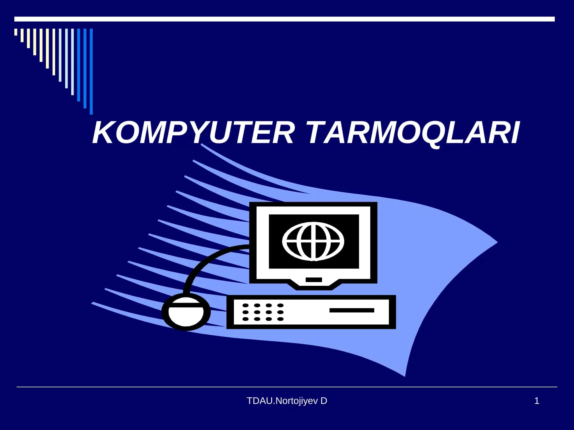 KOMPYUTER TARMOQLARI