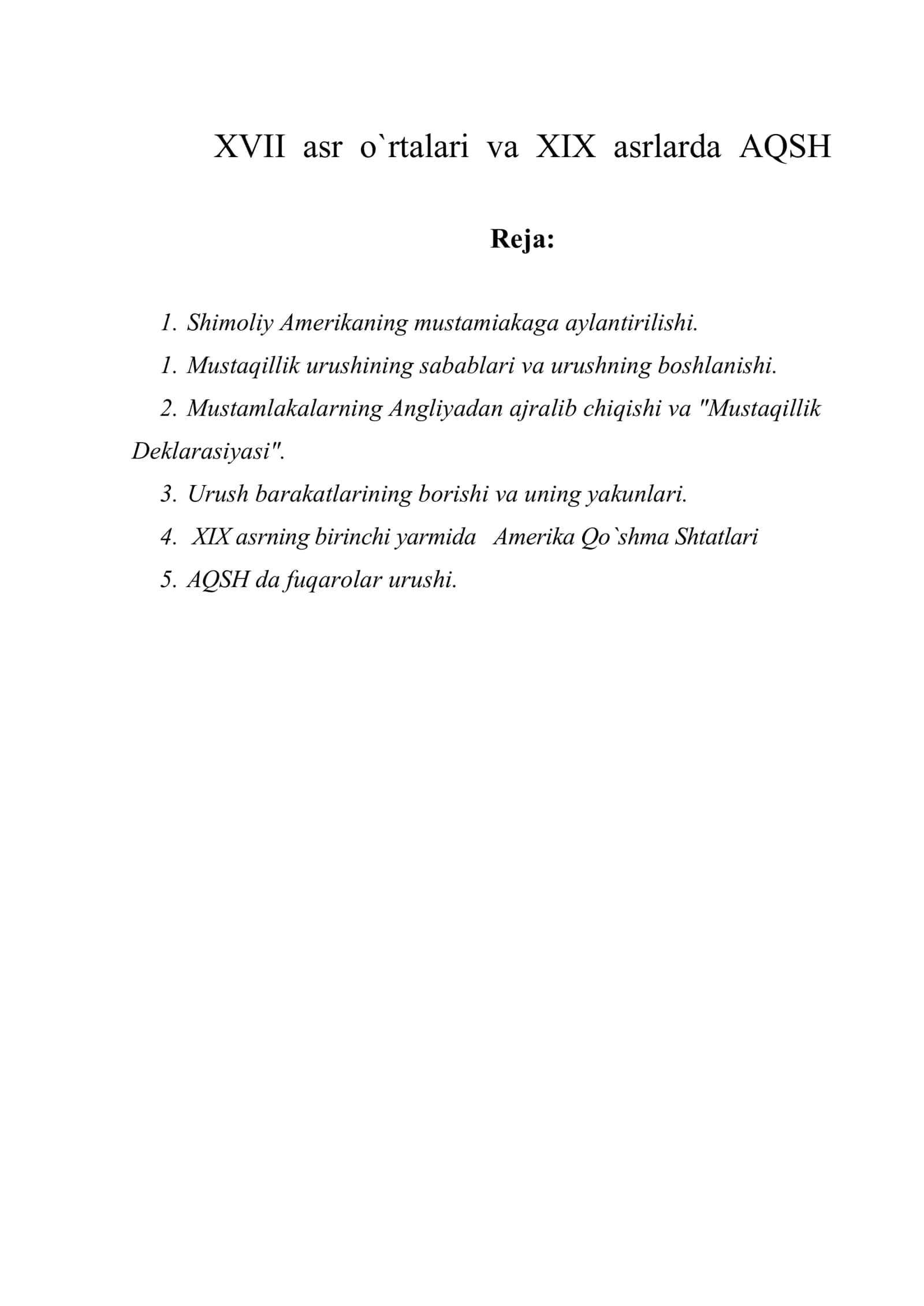XVII asr o`rtalari va XIX asrlarda AQSH