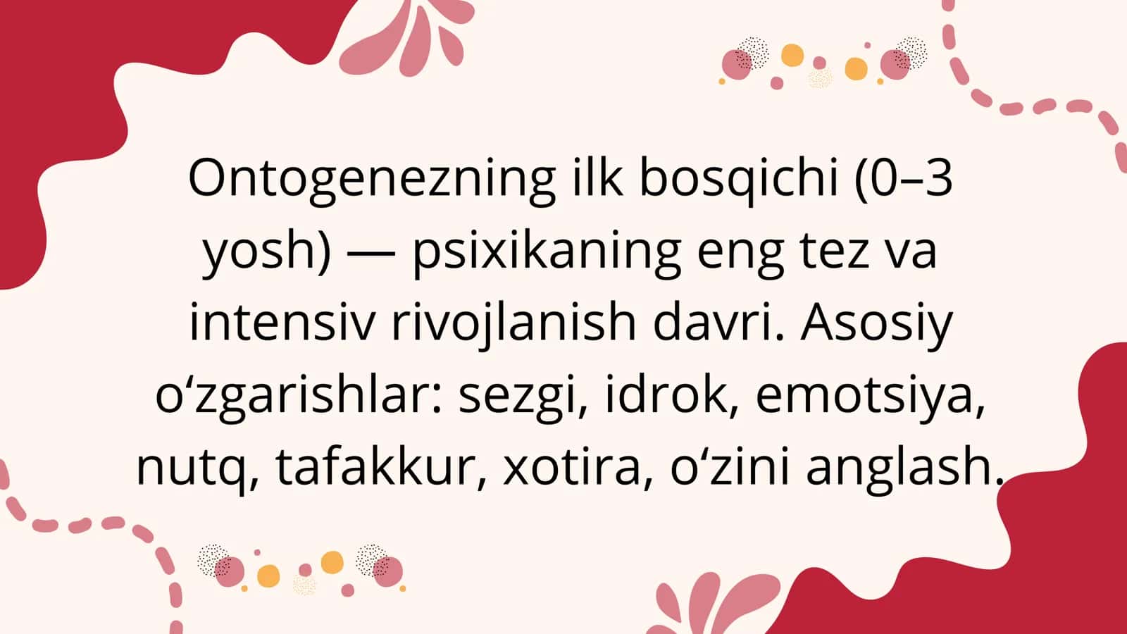 Ontogenezning ilk bosqichi (0–3 yosh)