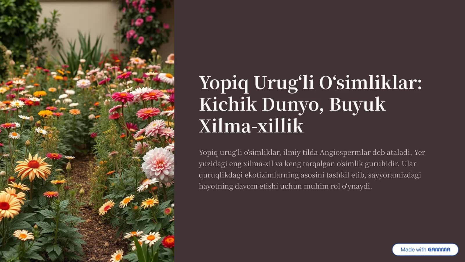 Yopiq Urug»li O»simliklar: Kichik Dunyo, Buyuk Xilma-xillik