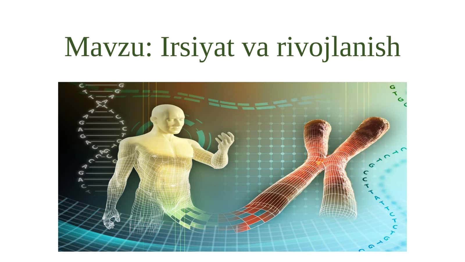Irsiyat va rivojlanish