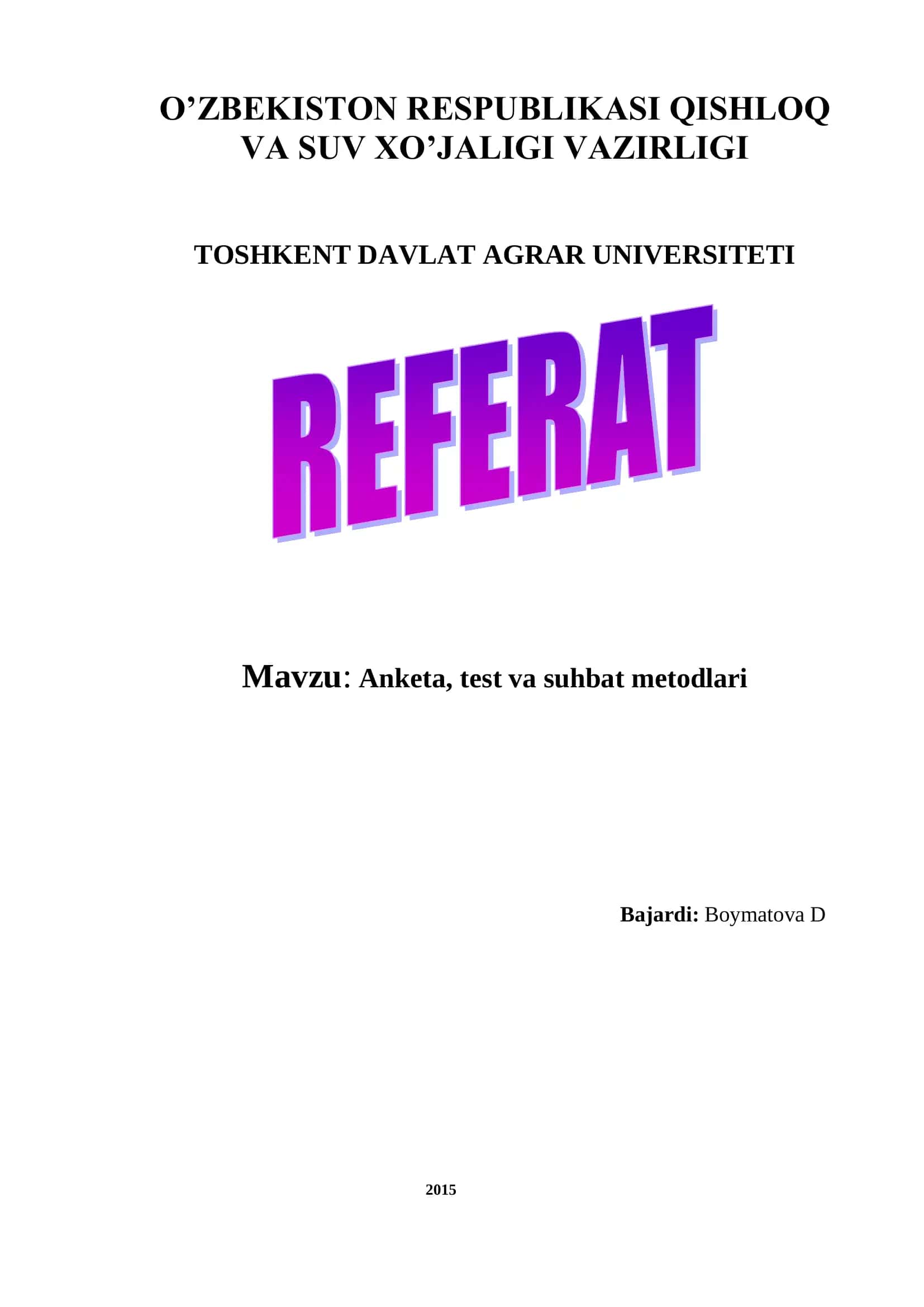 Anketa, test va suhbat metodlari