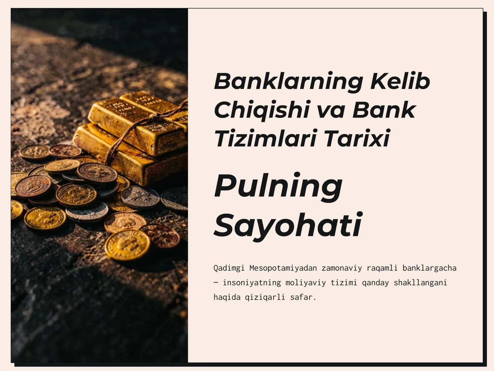 Banklarning Kelib Chiqishi va Bank Tizimlari Tarixi