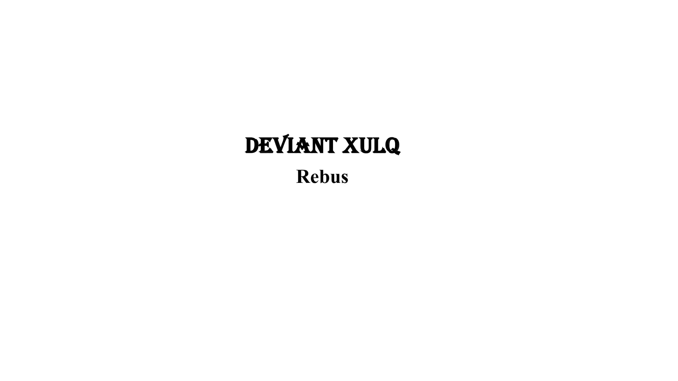 Deviant xulq rebus