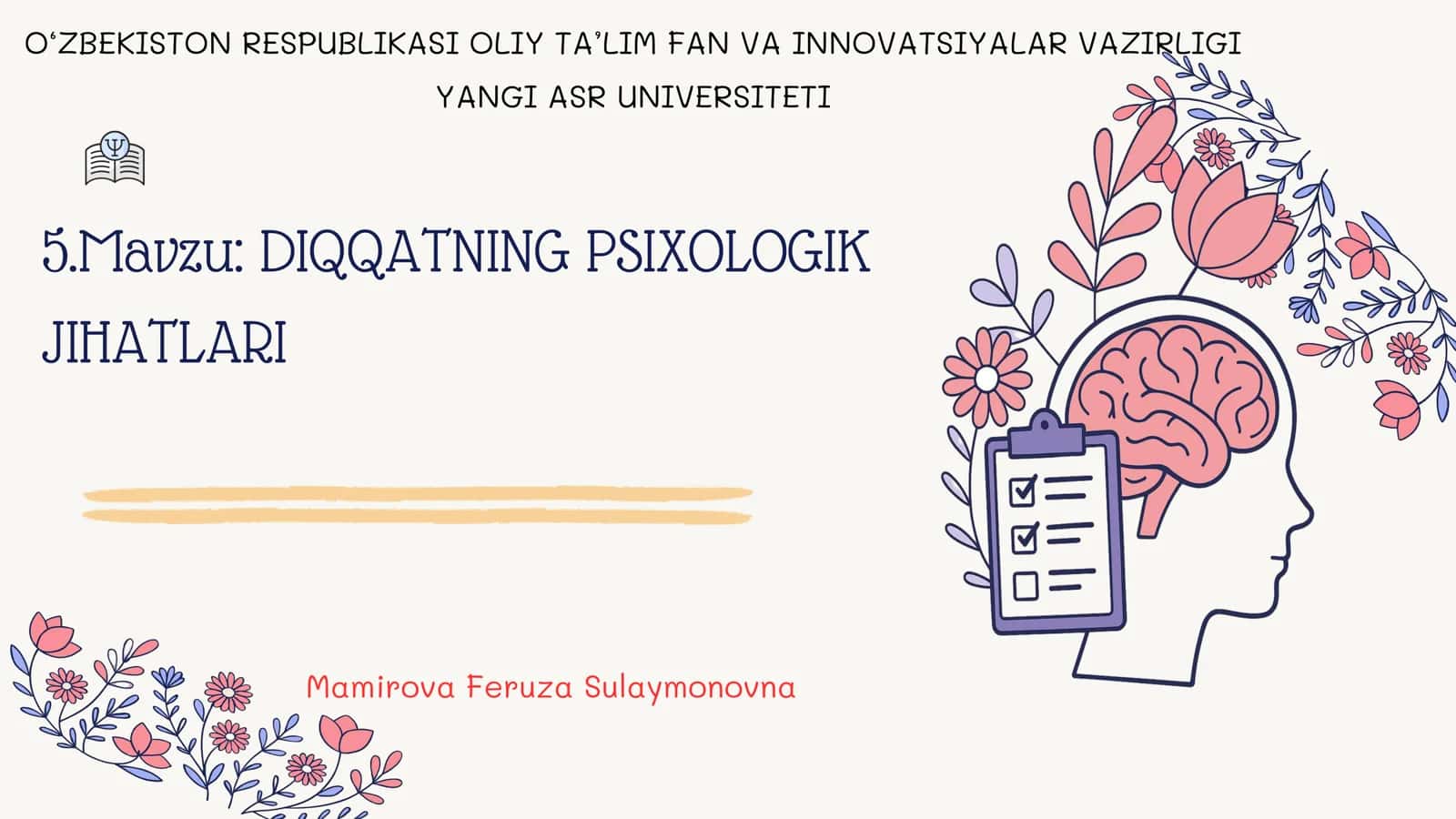 DIQQATNING PSIXOLOGIK JIHATLARI