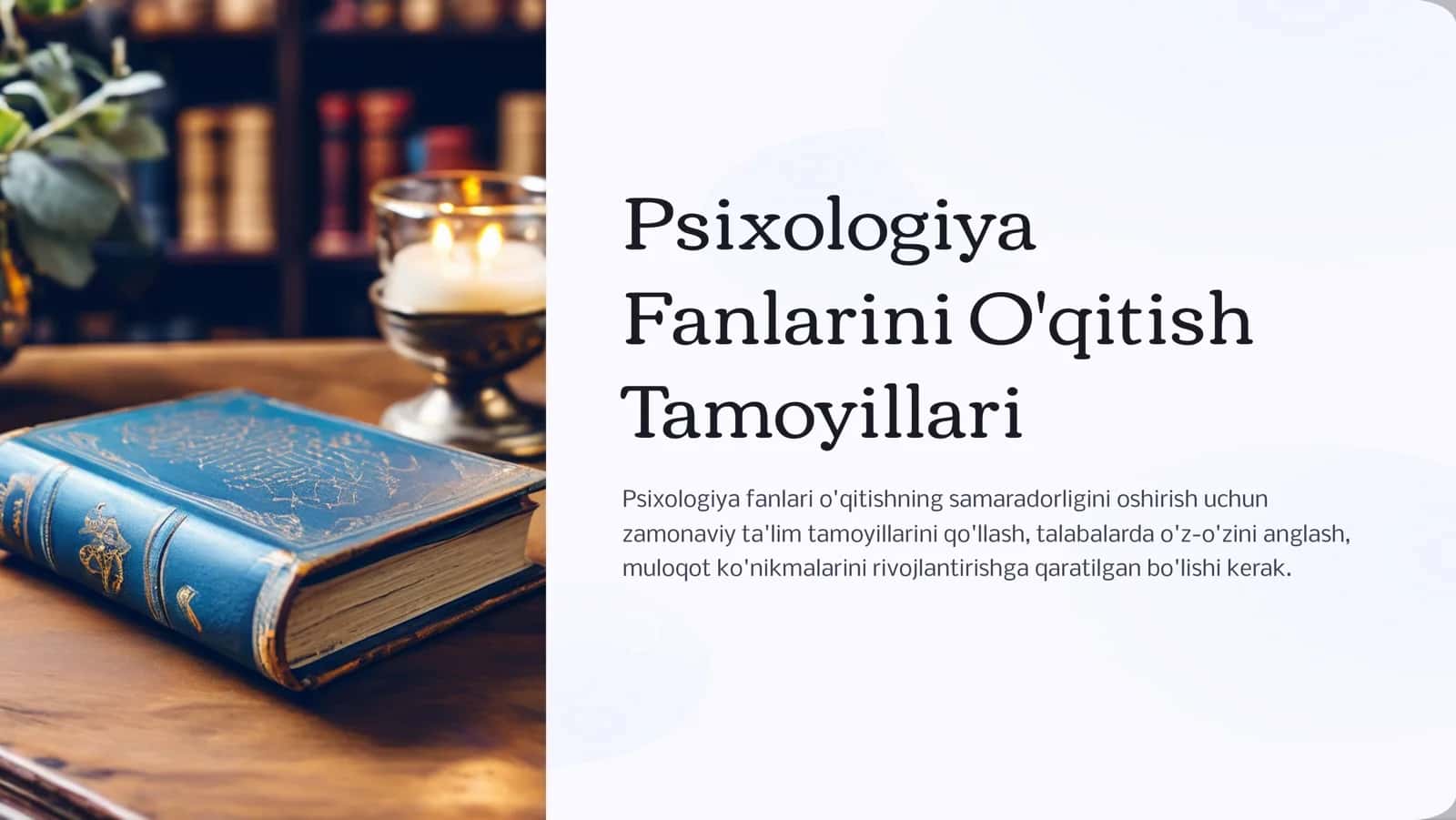 Psixologiya Fanlarini O'qitish