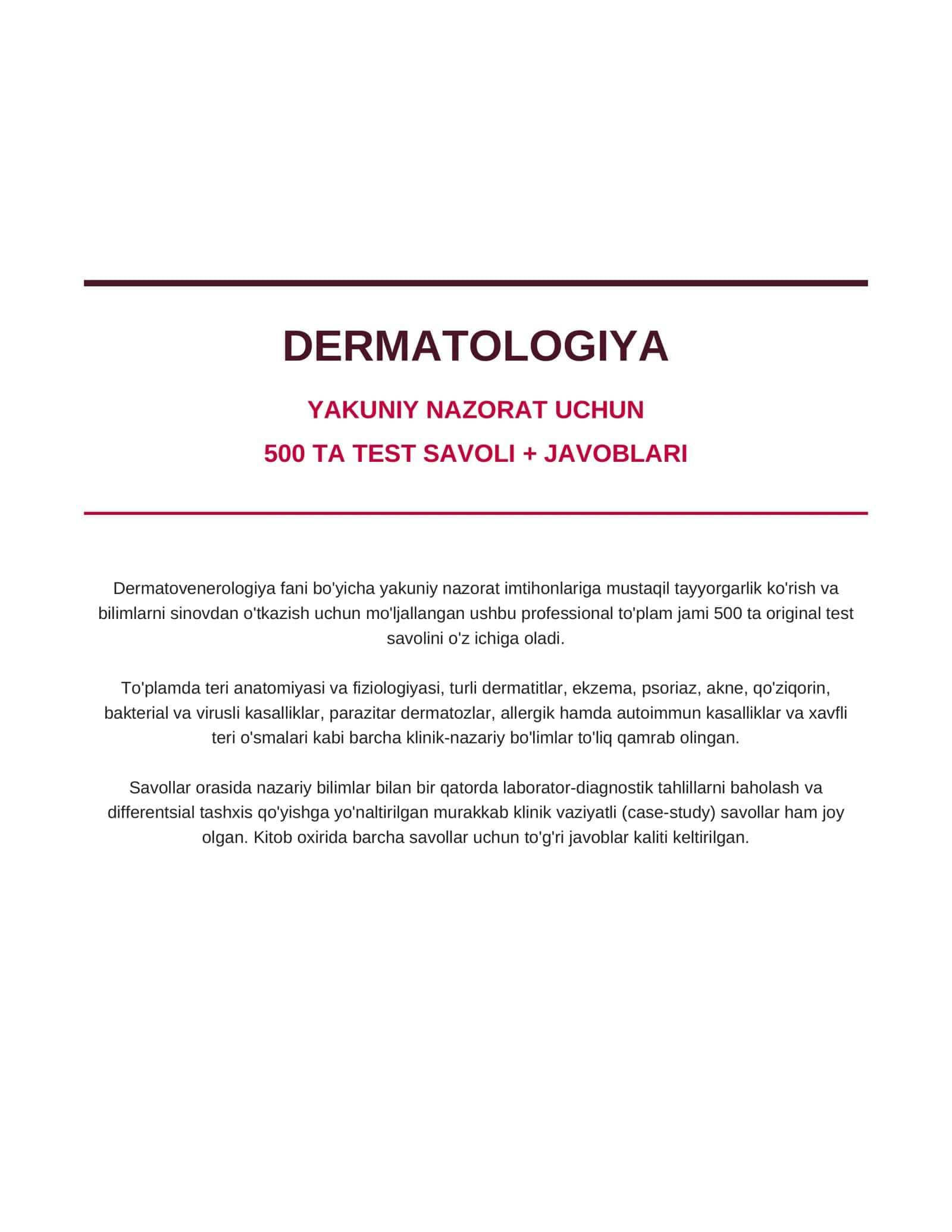Dermatologiya — yakuniy nazorat uchun 500 ta test savoli + javoblari
