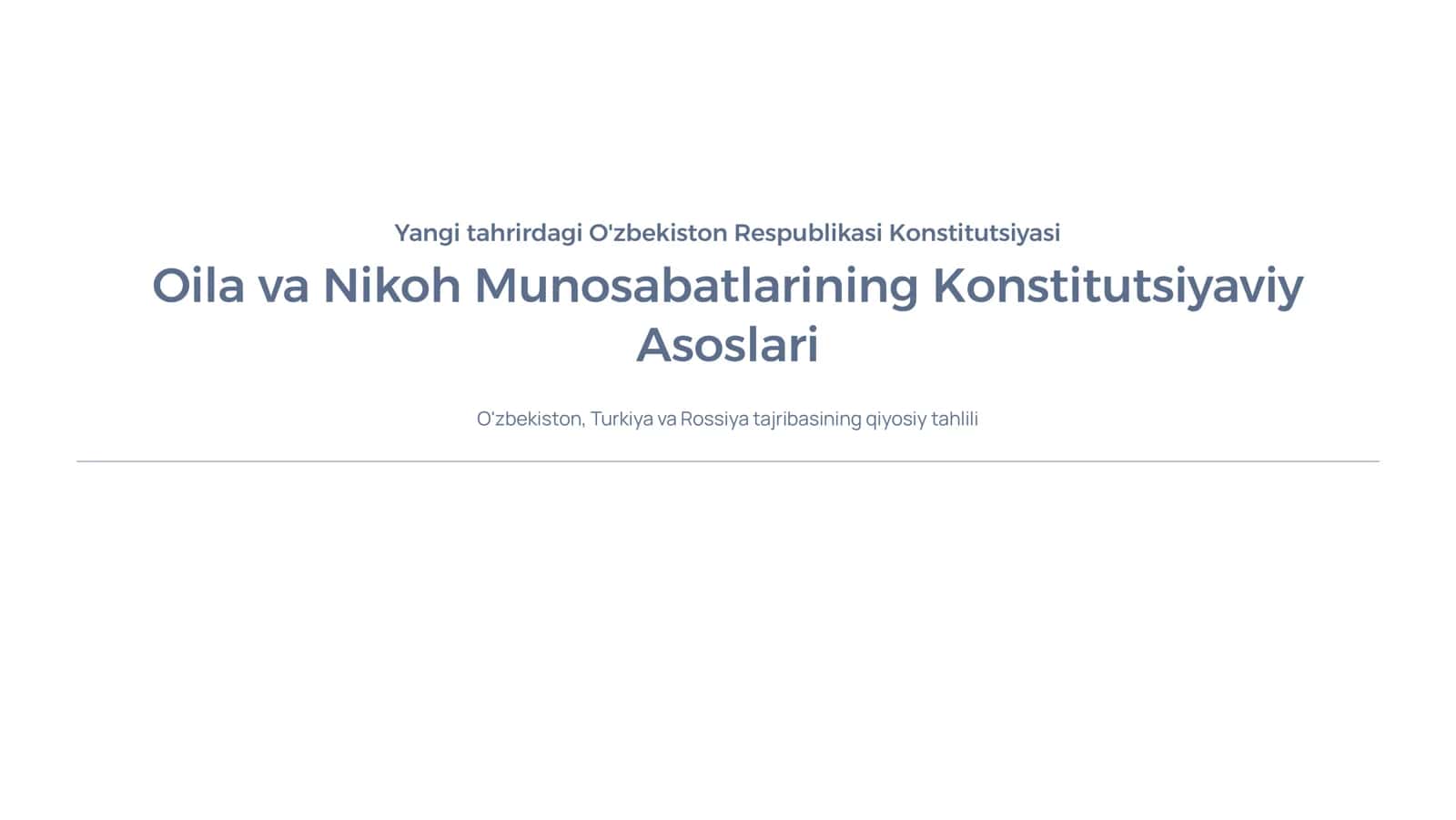 Oila va Nikoh Munosabatlarining Konstitutsiyaviy Asoslari