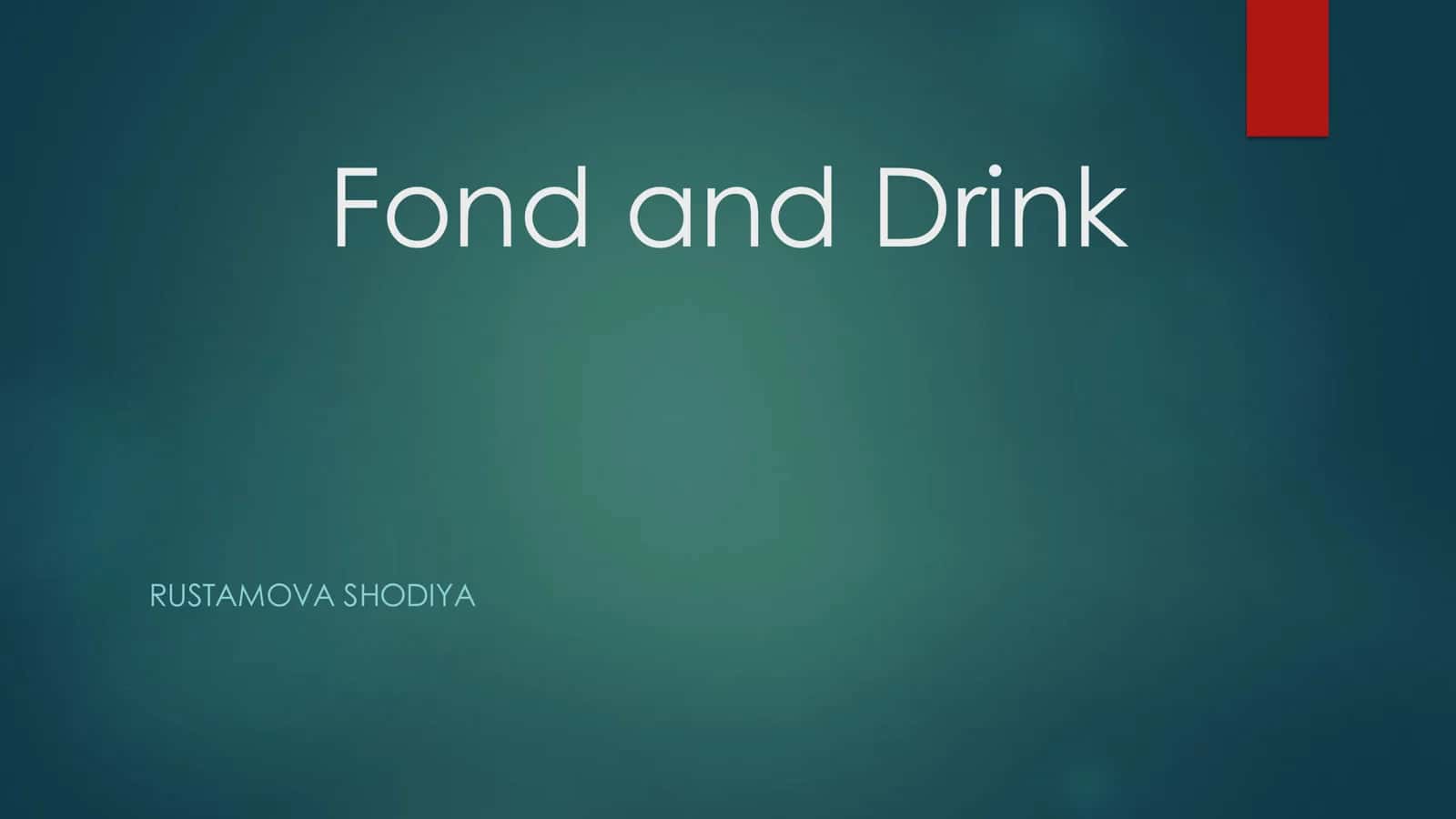 Introduction to Food and Drink