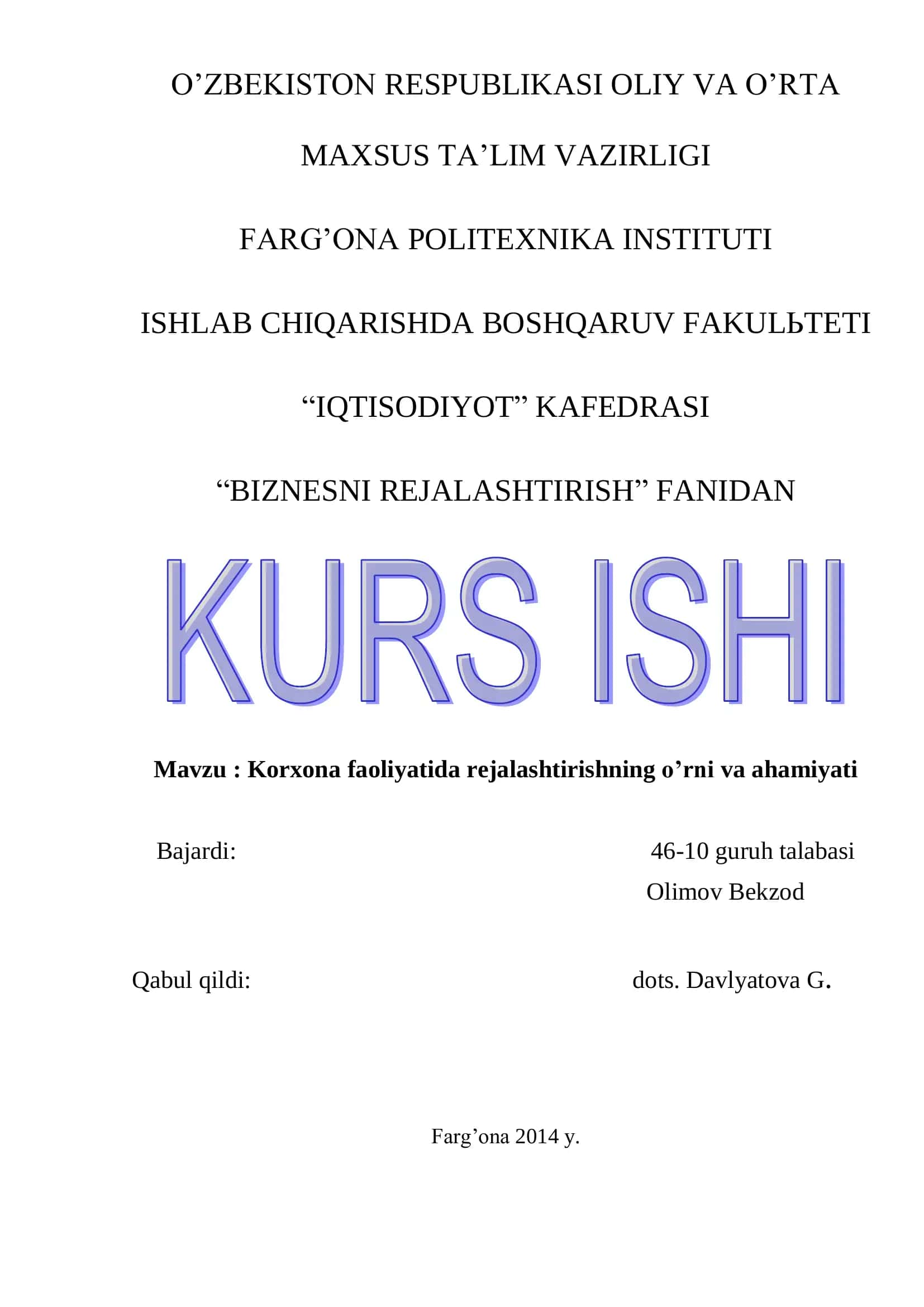 Korxona faoliyatida rejalashtirishning o’rni va ahamiyati