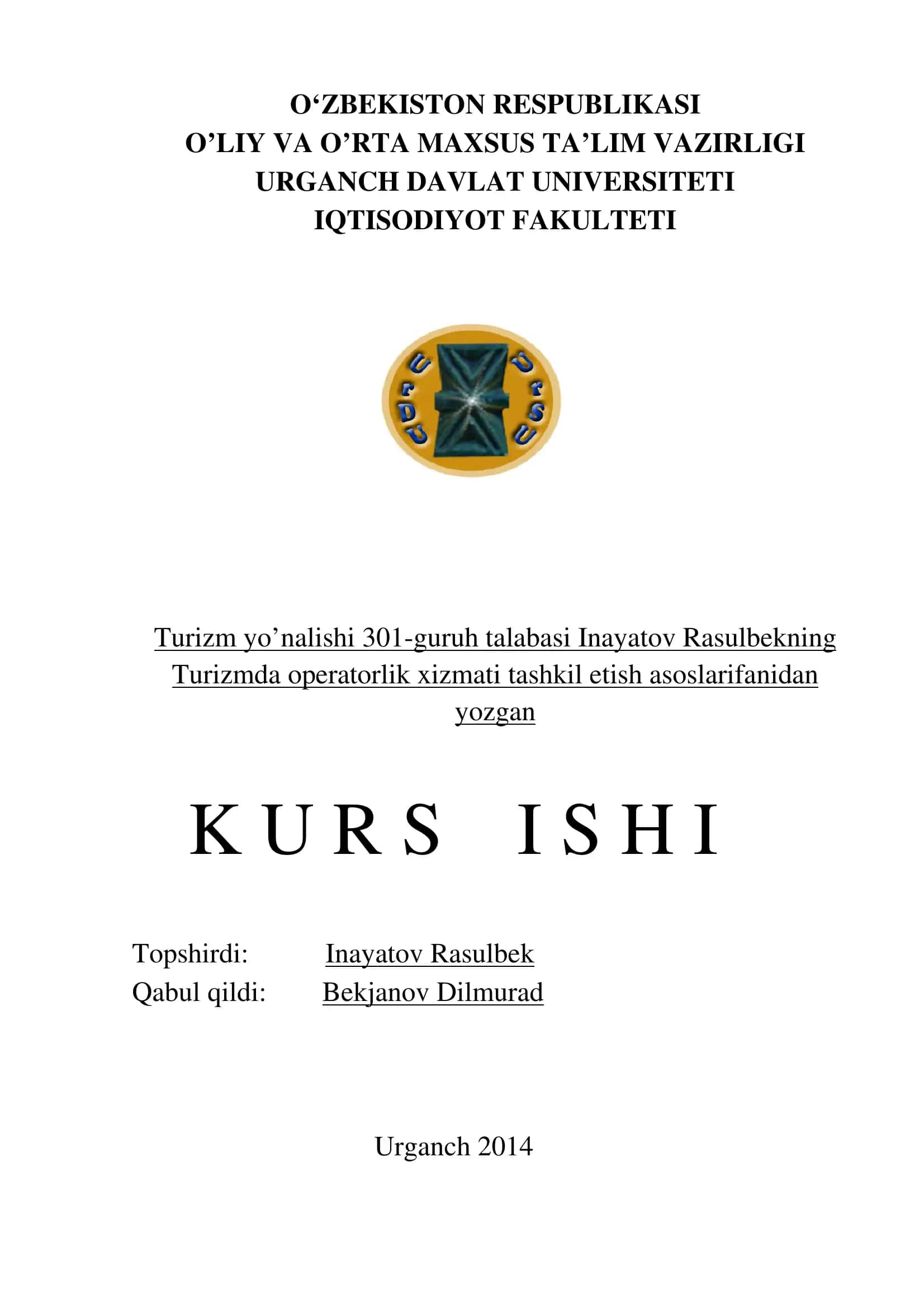 Turizmda operatorlik xizmati tashkil etish asoslarifanidan