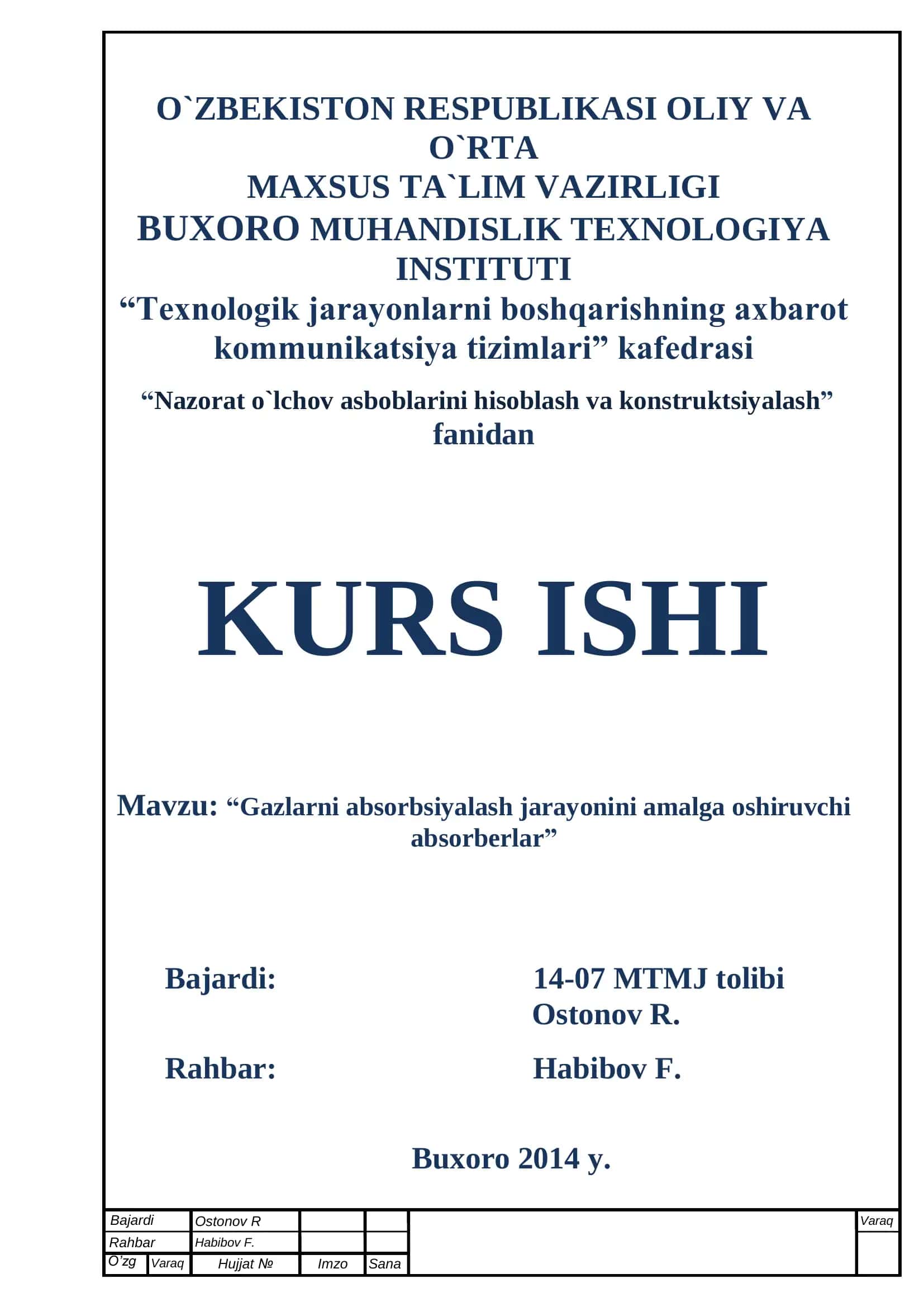"Gazlarni absorbsiyalash jarayonini amalga oshiruvchi absorberlar" KURS ISHI