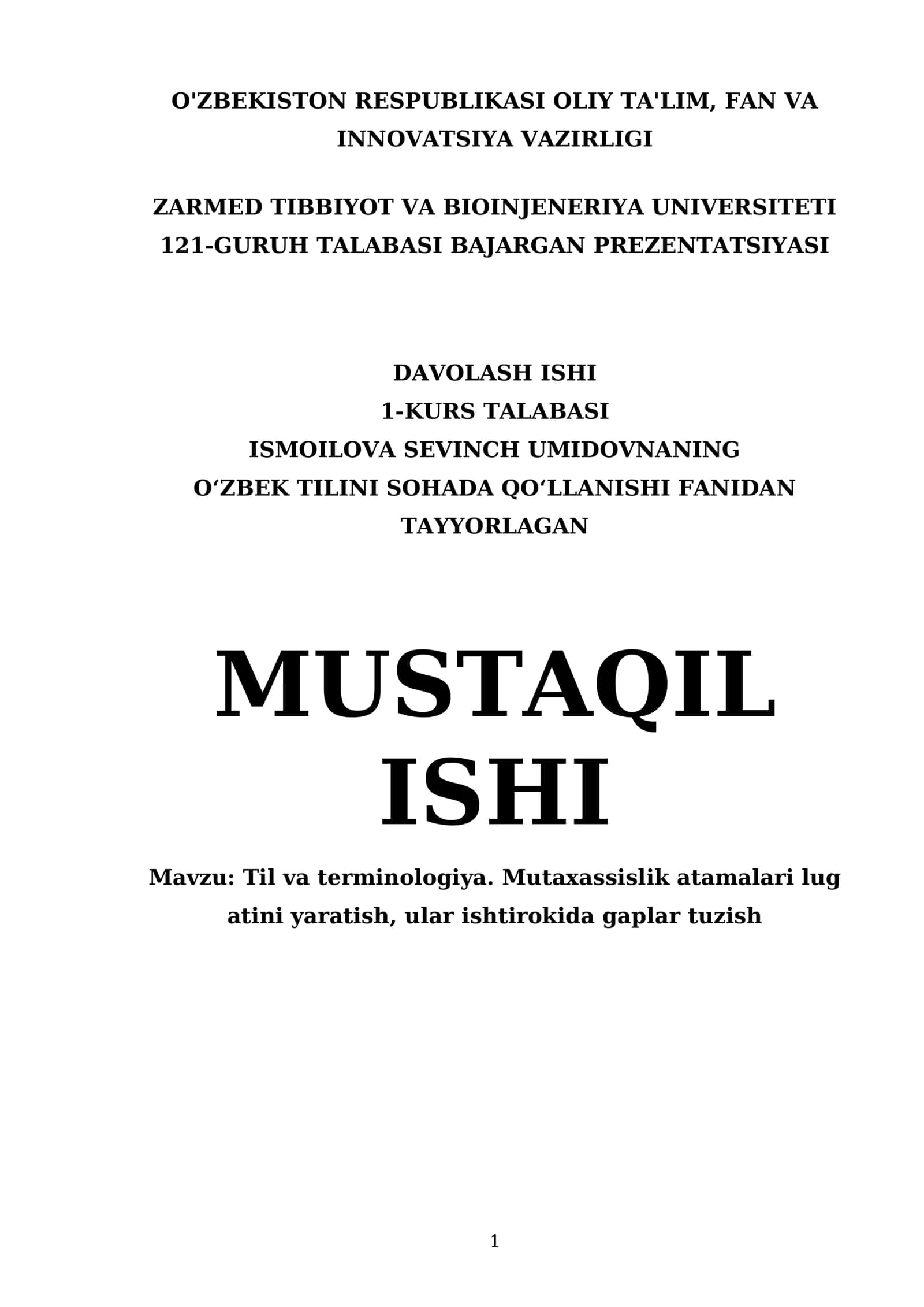 Mavzu: Til va terminologiya. Mutaxassislik atamalari lugʻatini yaratish, ular ishtirokida gaplar tuzish