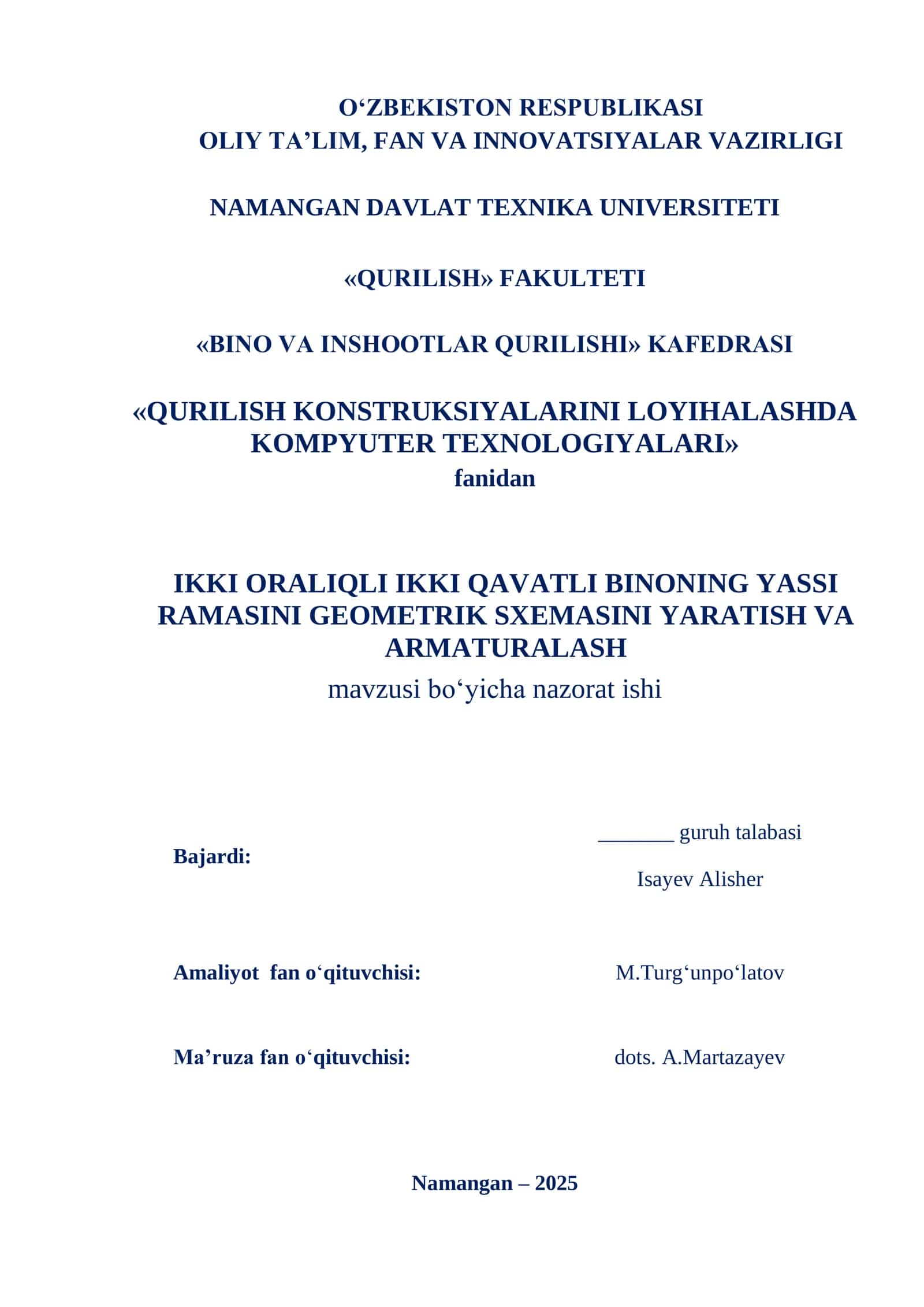 IKKI ORALIQLI IKKI QAVATLI BINONING YASSI RAMASINI GEOMETRIK SXEMASINI YARATISH VA ARMATURALASH