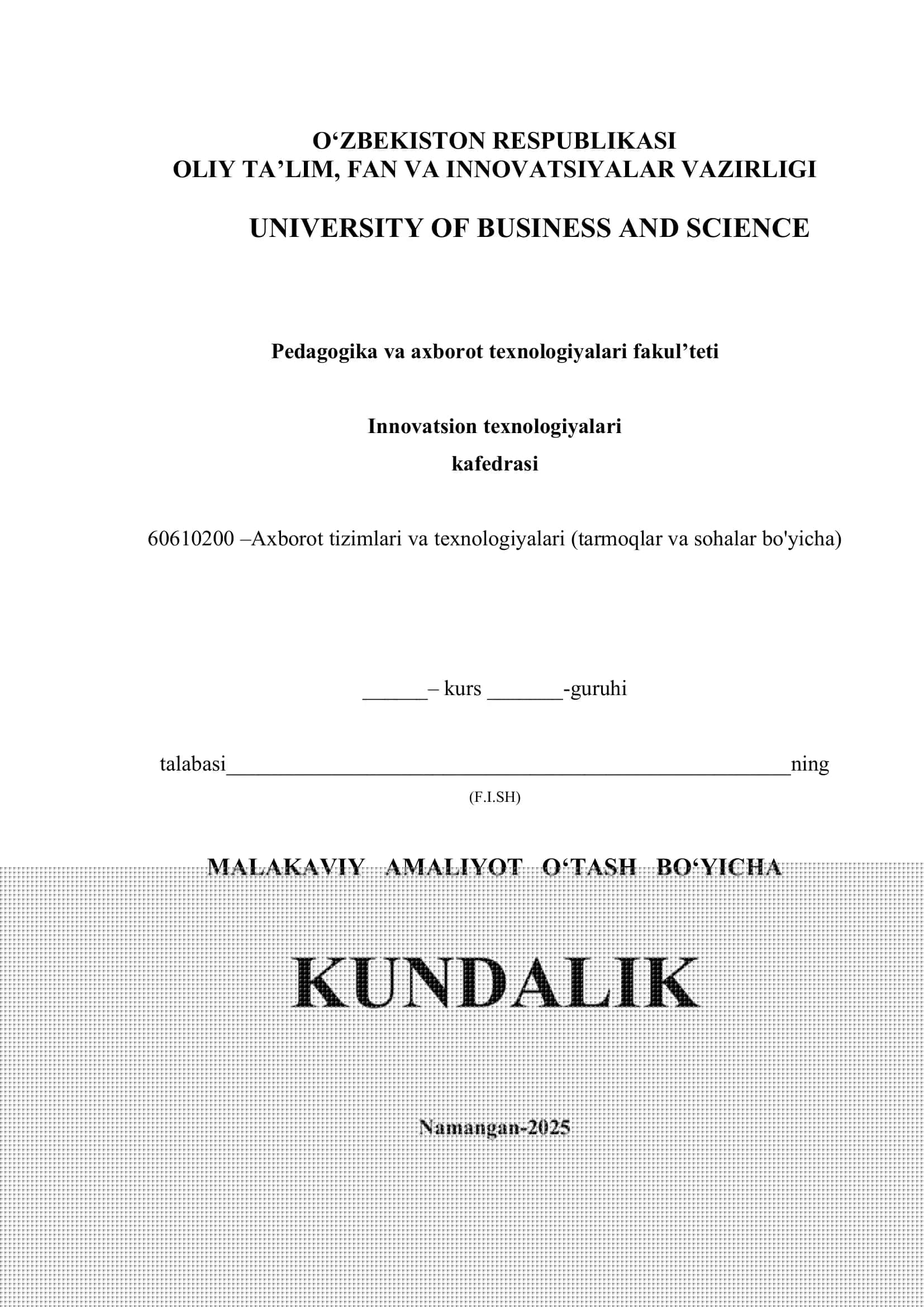 MALAKAVIY AMALIYOT O‘TASH BO‘YICHA KUNDALIK