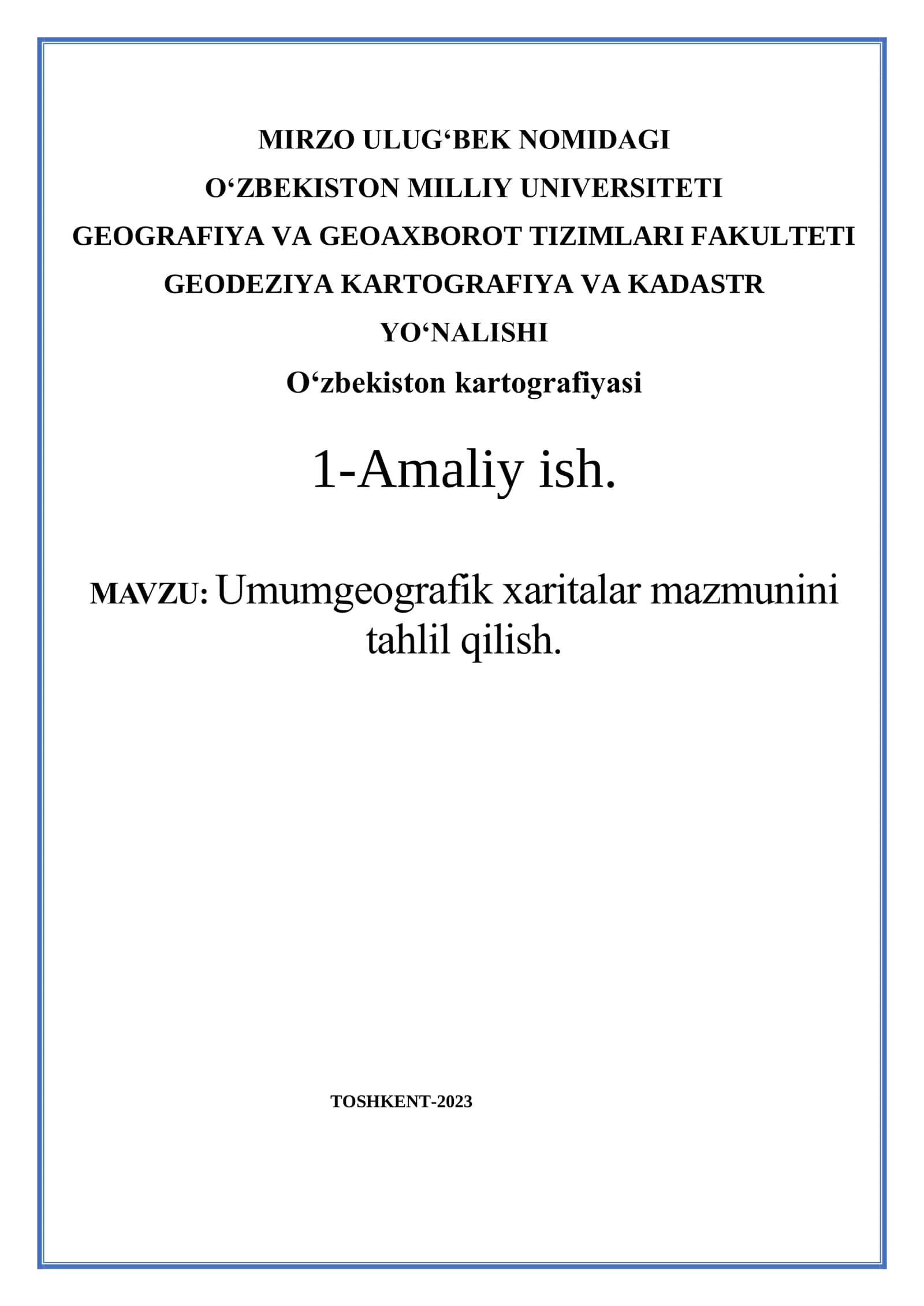 Umumgeografik xaritalar mazmunini tahlil qilish