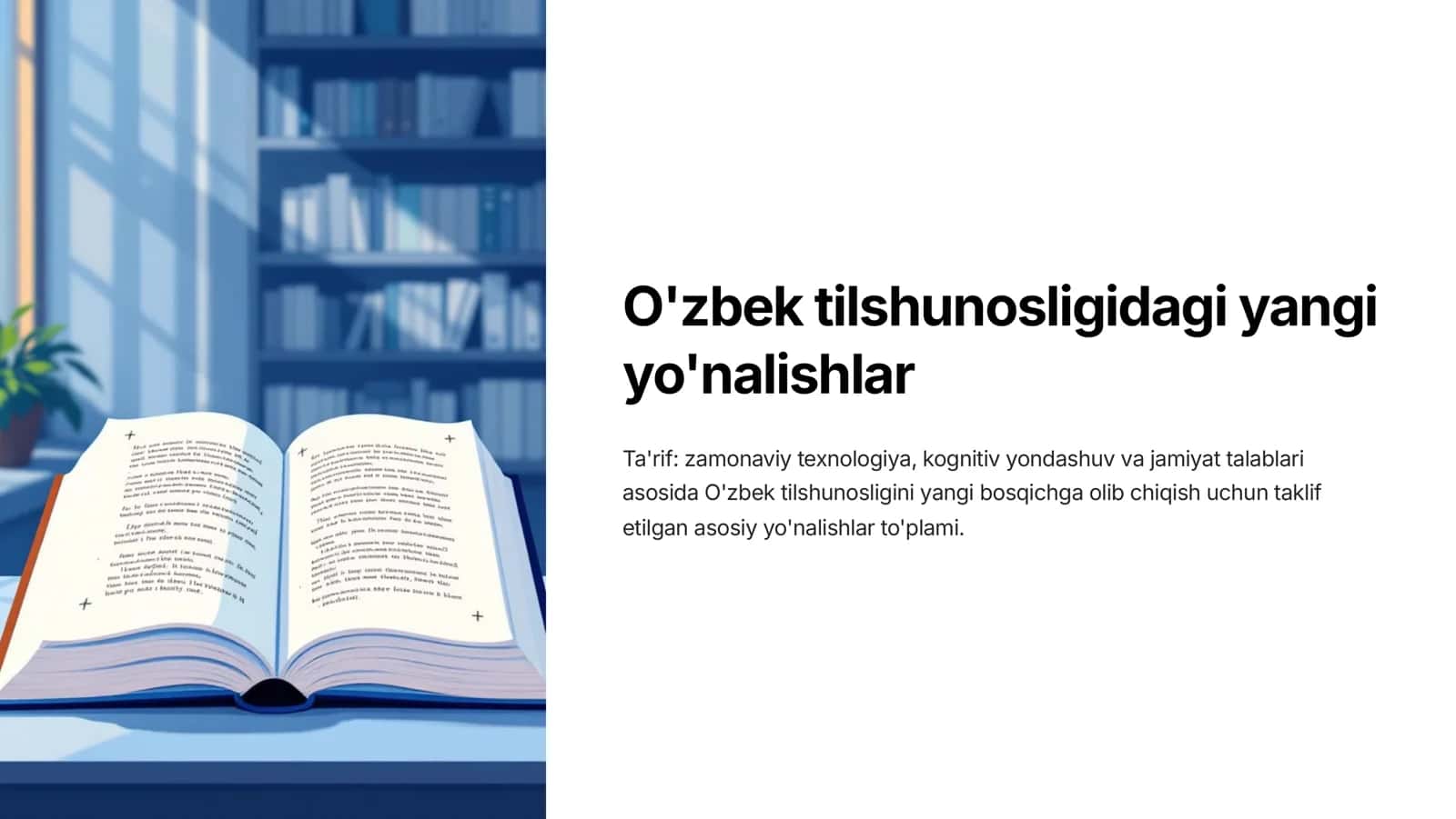 O'zbek tilshunosligidagi yangi yo'nalishlar