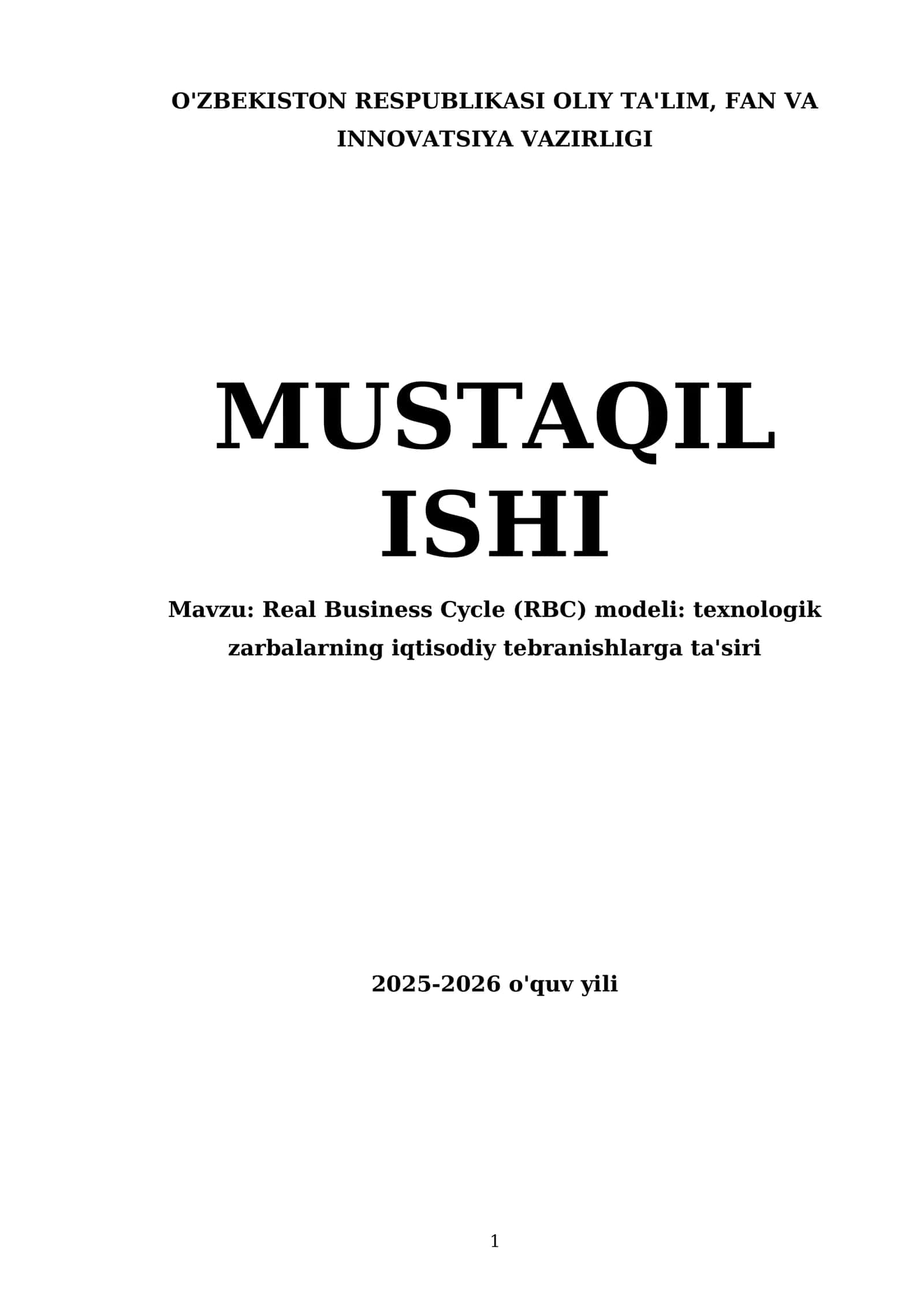Real Business Cycle (RBC) modeli: texnologik zarbalarning iqtisodiy tebranishlarga ta'siri