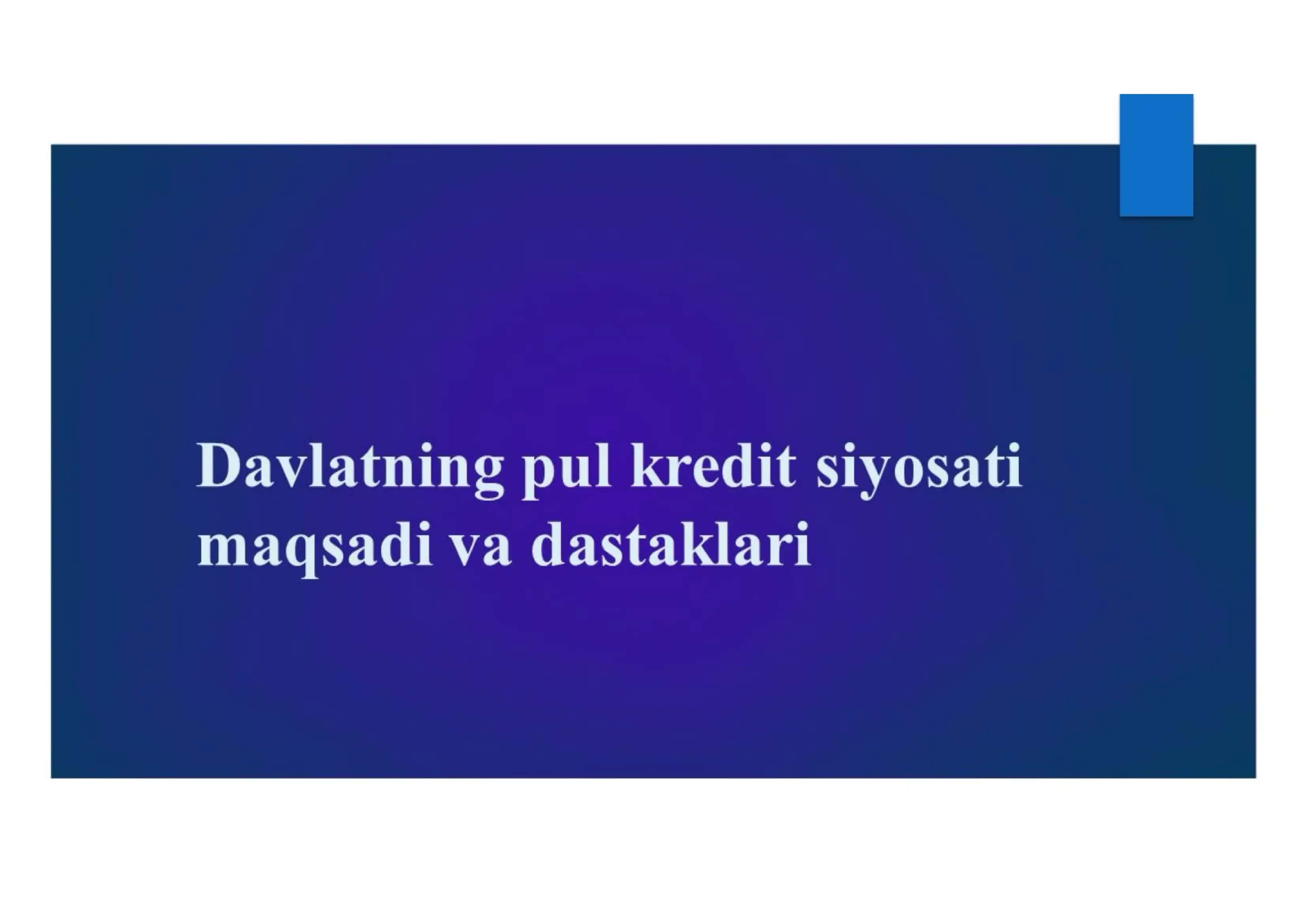 Davlatning pul kredit siyosati