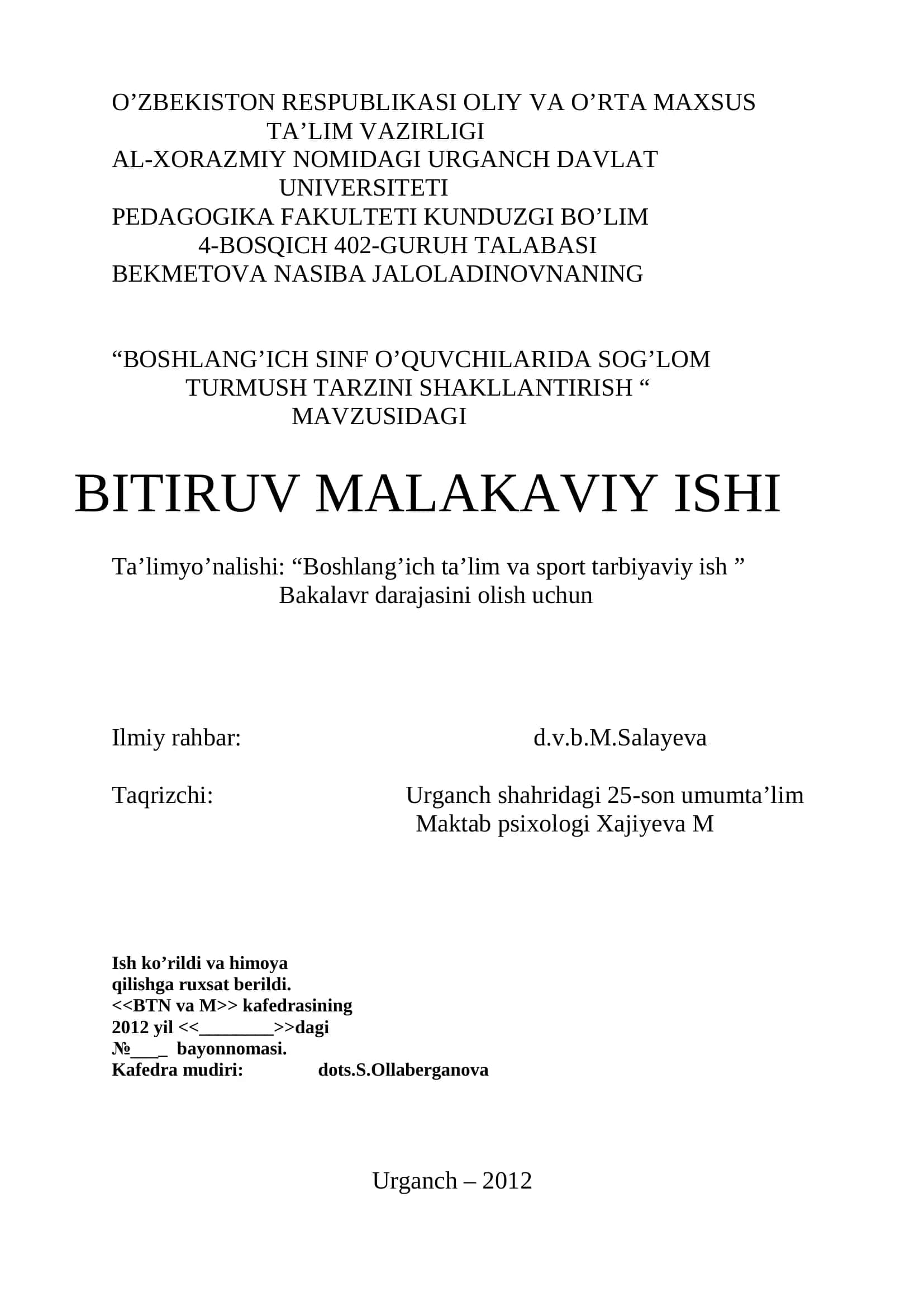 "BOSHLANG’ICH SINF O’QUVCHILARIDA SOG’LOM TURMUSH TARZINI SHAKLLANTIRISH" MALAKAVIY ISHI