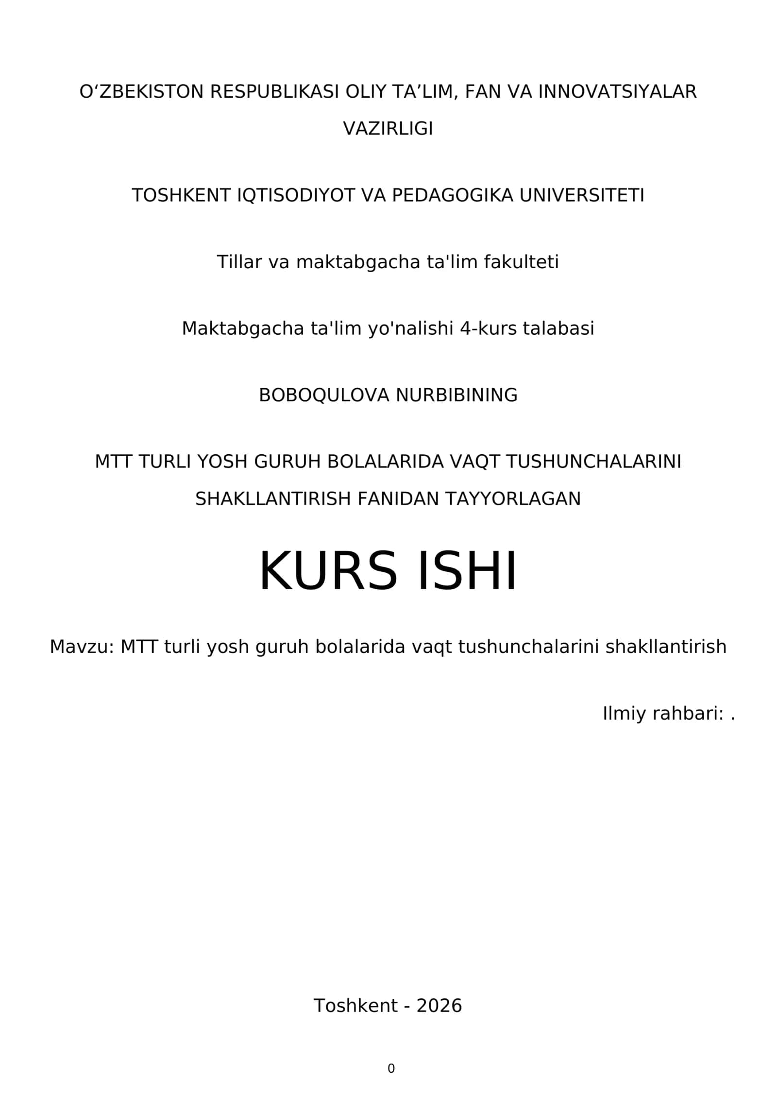 MTT TURLI YOSH GURUH BOLALARIDA VAQT TUSHUNCHALARINI SHAKLLANTIRISH FANIDAN TAYYORLAGAN KURS ISHI