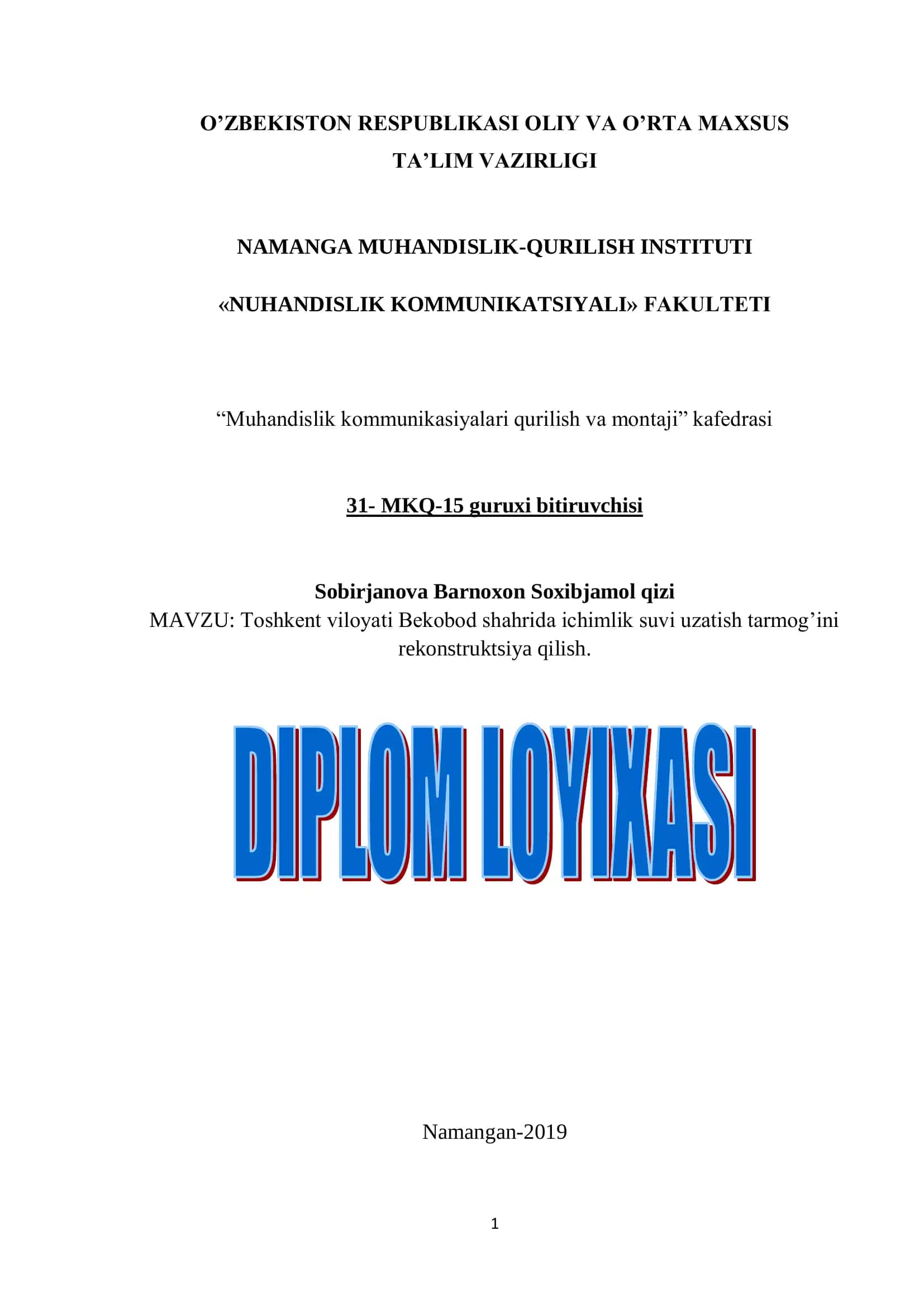 Toshkent viloyati Bekobod shahrida ichimlik suvi uzatish tarmog’ini rekonstruktsiya qilish