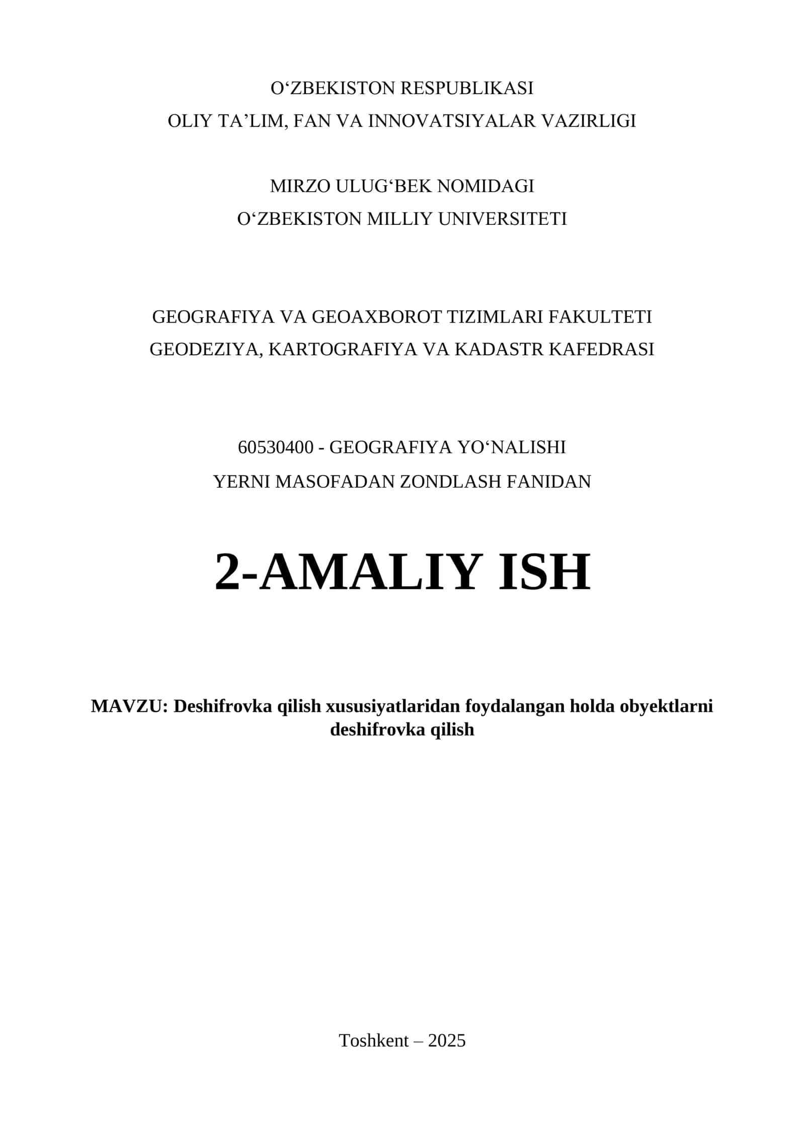 Deshifrovka qilish xususiyatlaridan foydalangan holda obyektlarni deshifrovka qilish