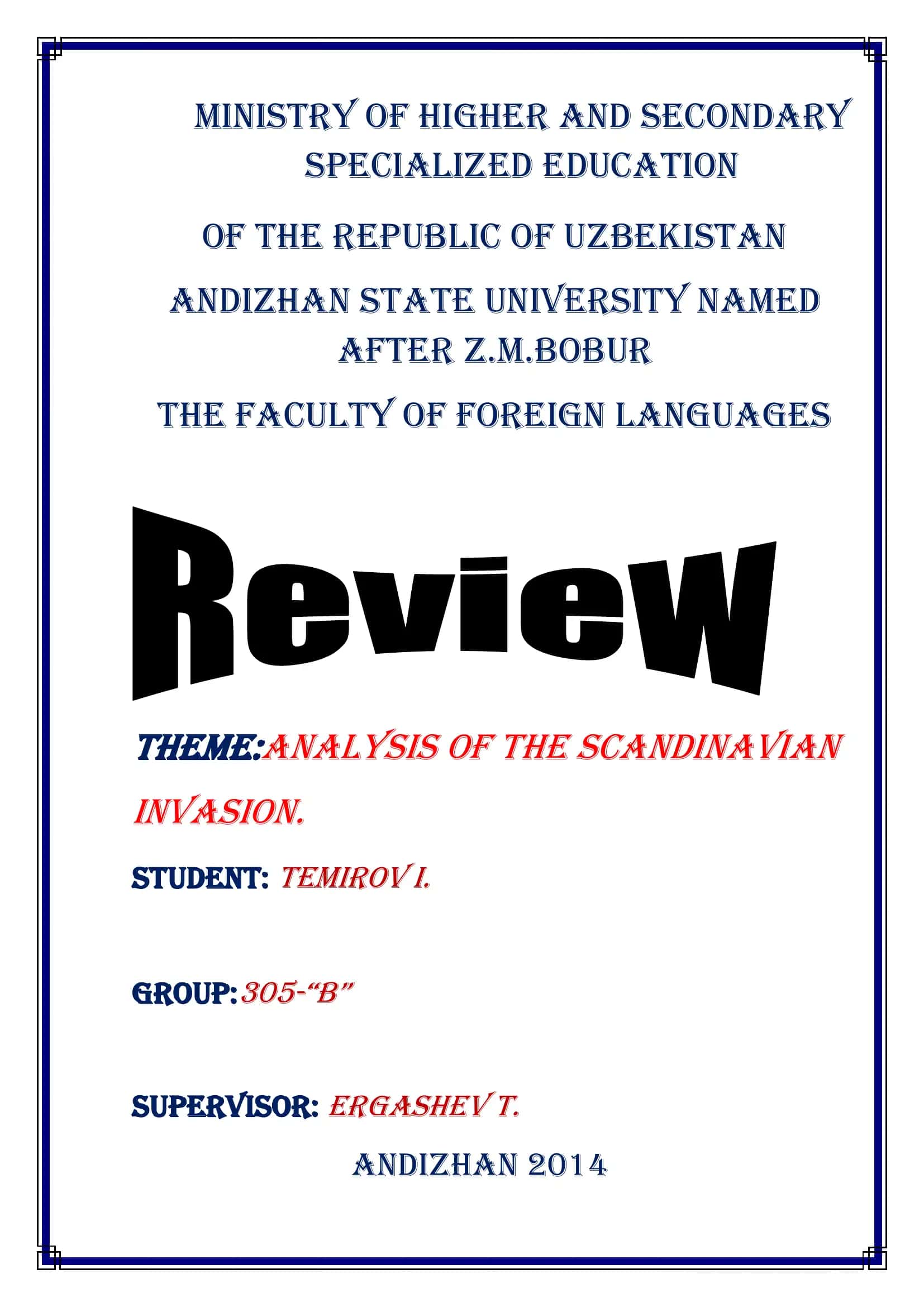 Analysis of the Scandinavian invasion
