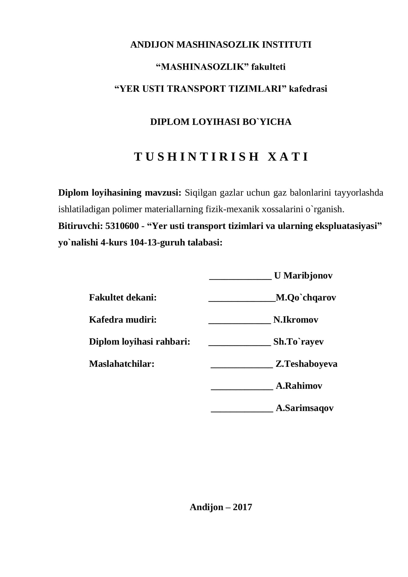 Dipolom loyihasi: Siqilgan gazlar uchun gaz balonlarini tayyorlashda ishlatiladigan polimer materiallarning fizik-mexanik xossalarini o`rganish