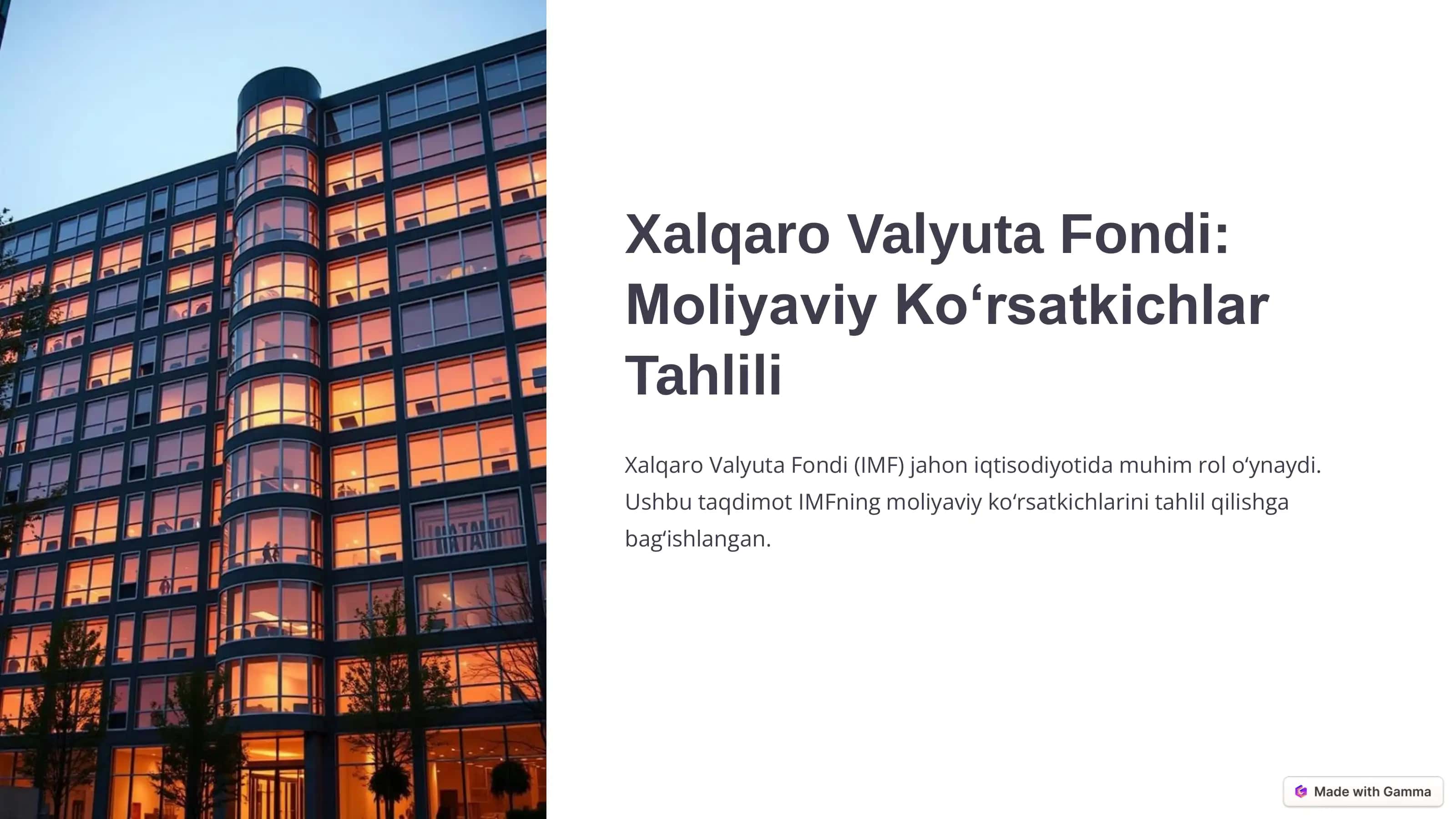 Xalqaro Valyuta Fondi Moliyaviy Ko‘rsatkichlar Tahlili