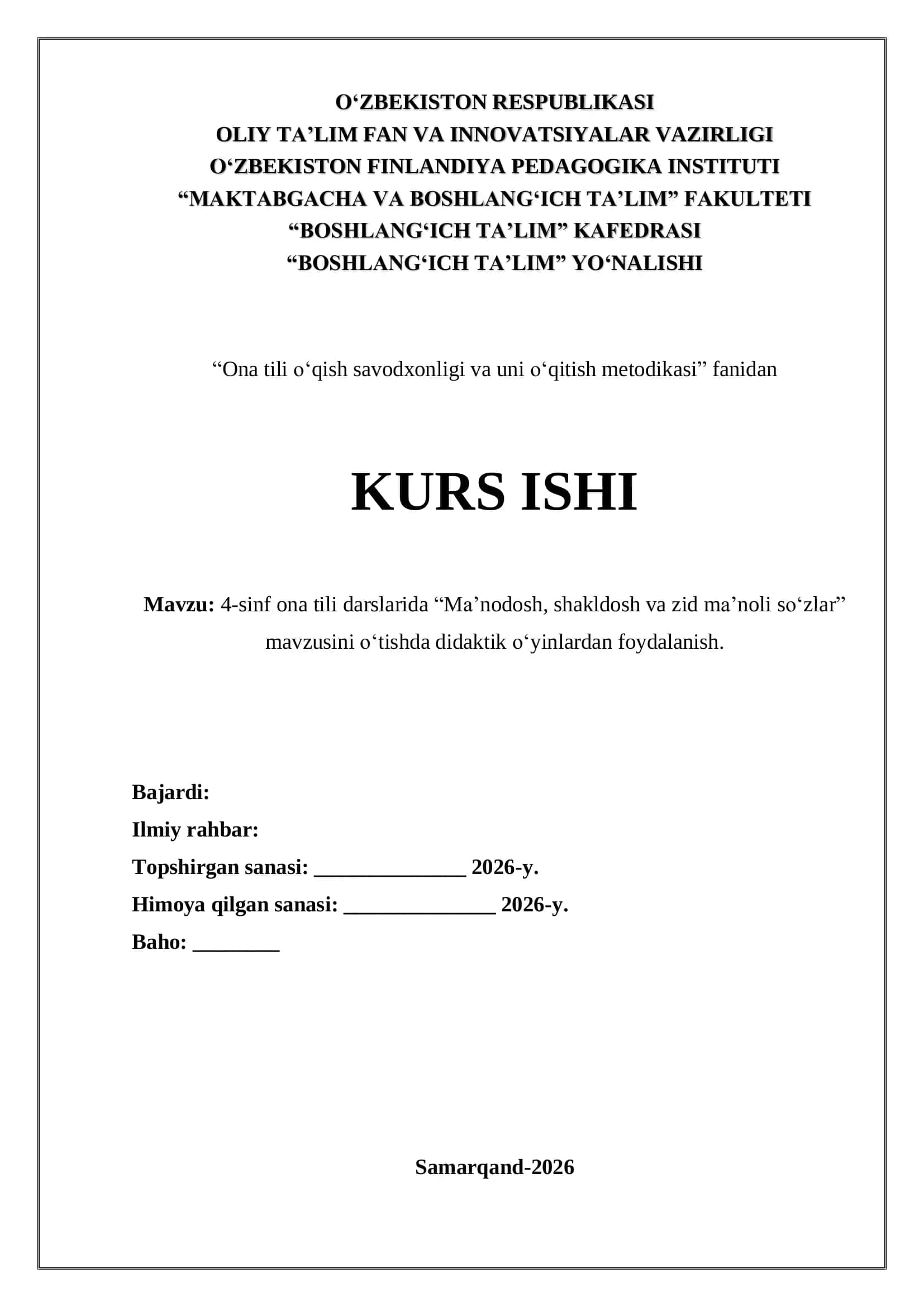 4-sinf ona tili darslarida “Ma’nodosh, shakldosh va zid ma’noli so‘zlar”