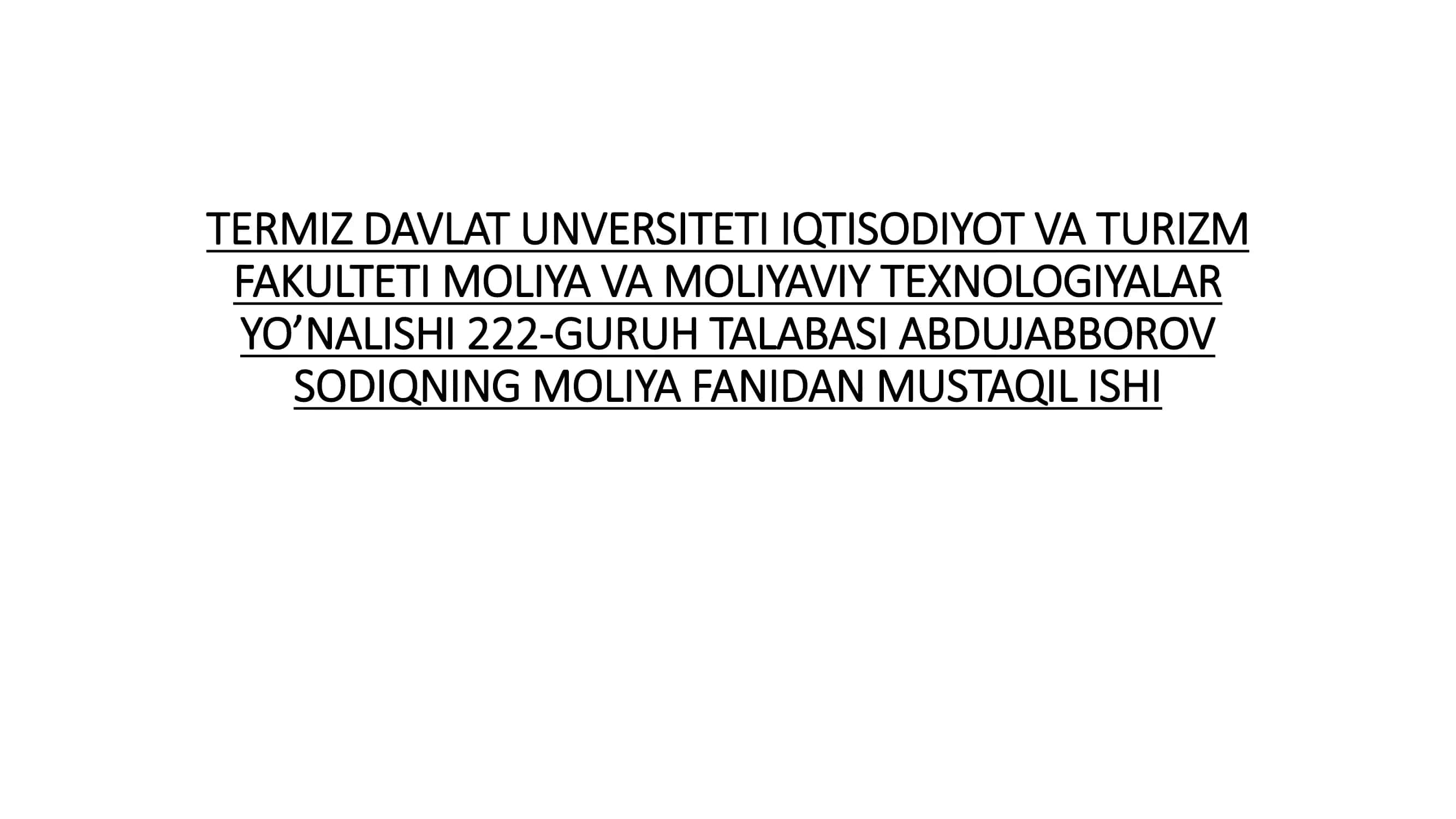 Sodiqning Moliya Fanidan Mustaqil Ishi