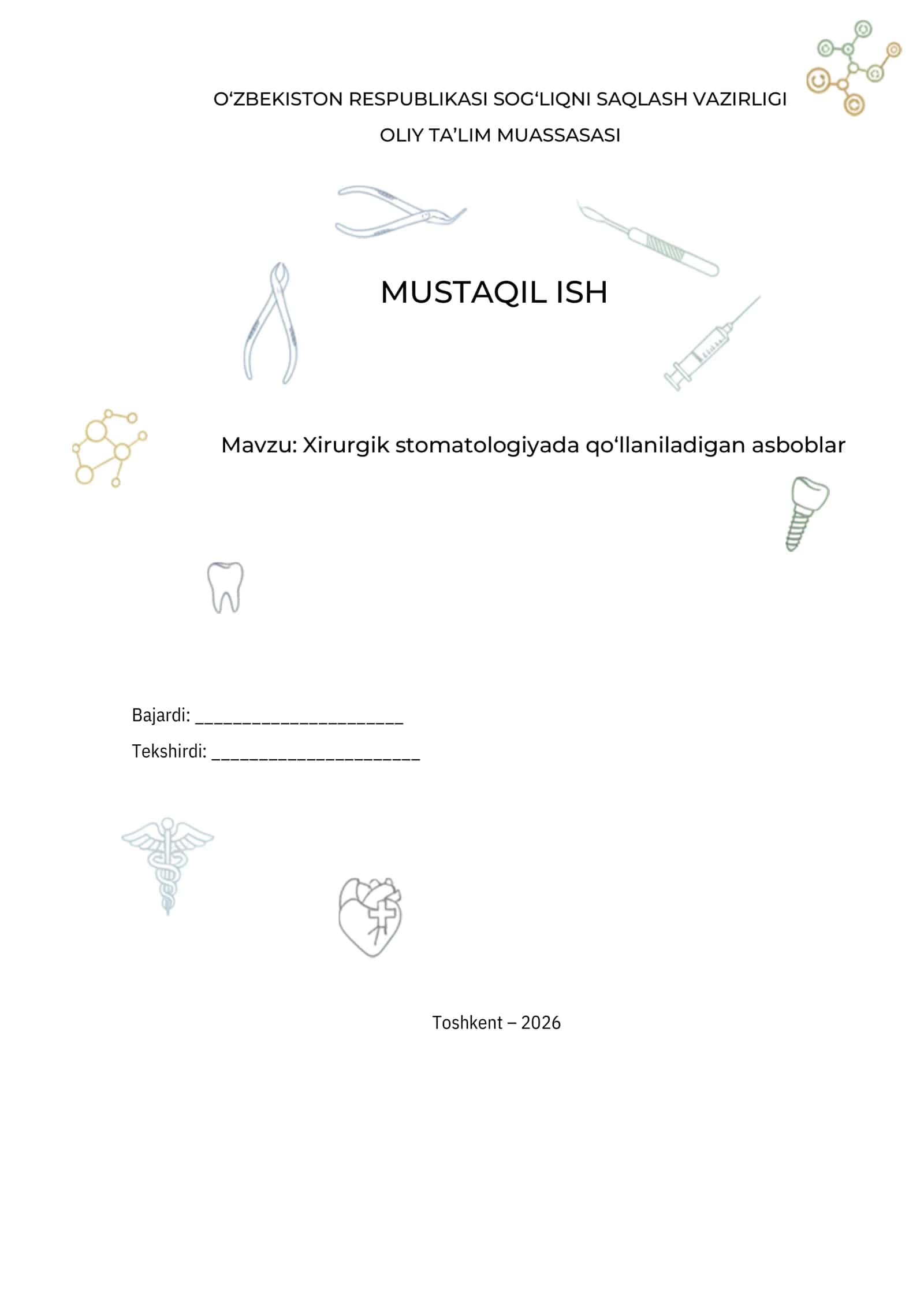 Xirurgik Stomatologiyada qoʻllaniladigan asboblar