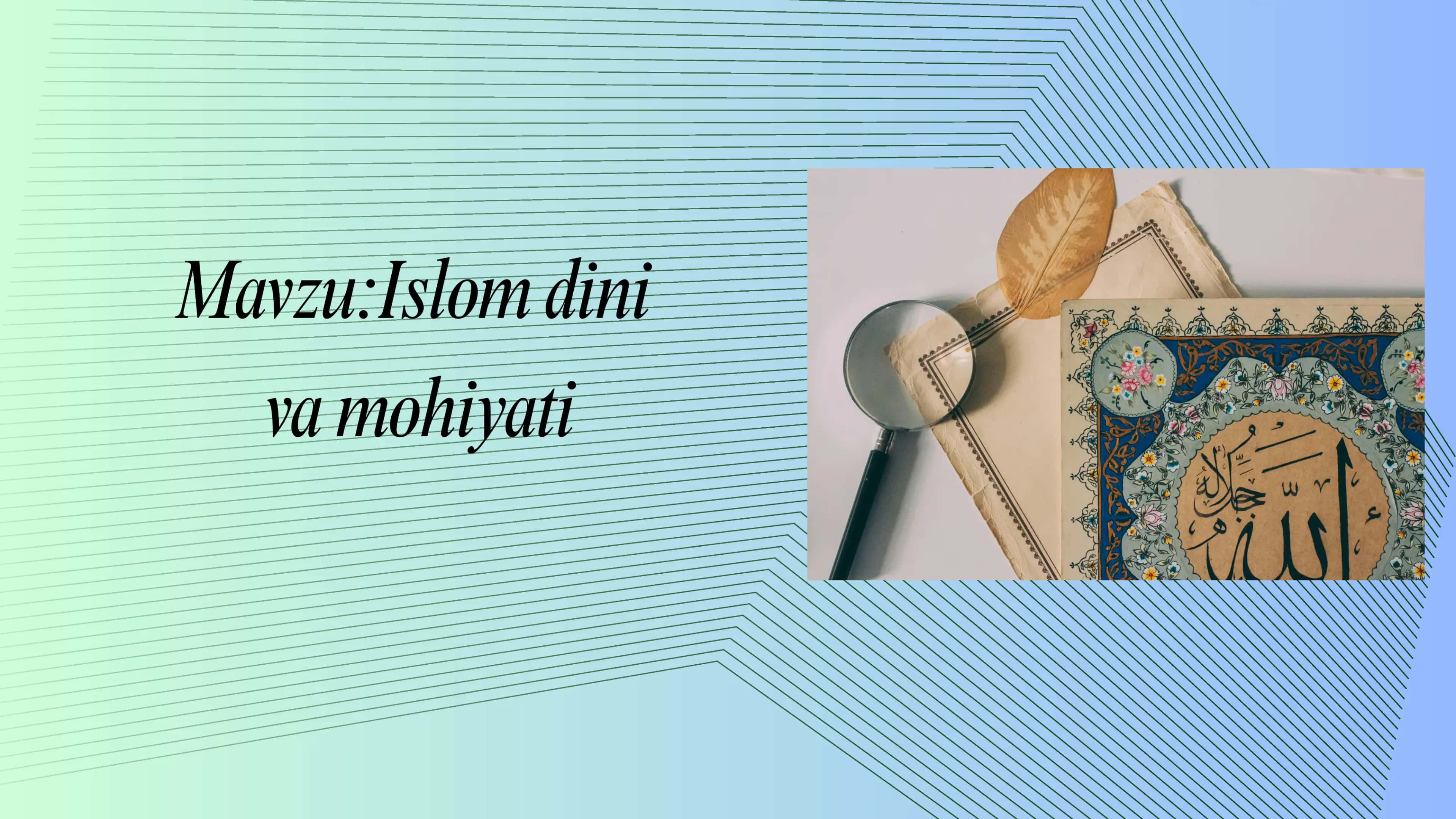 islom dini va mohiyati