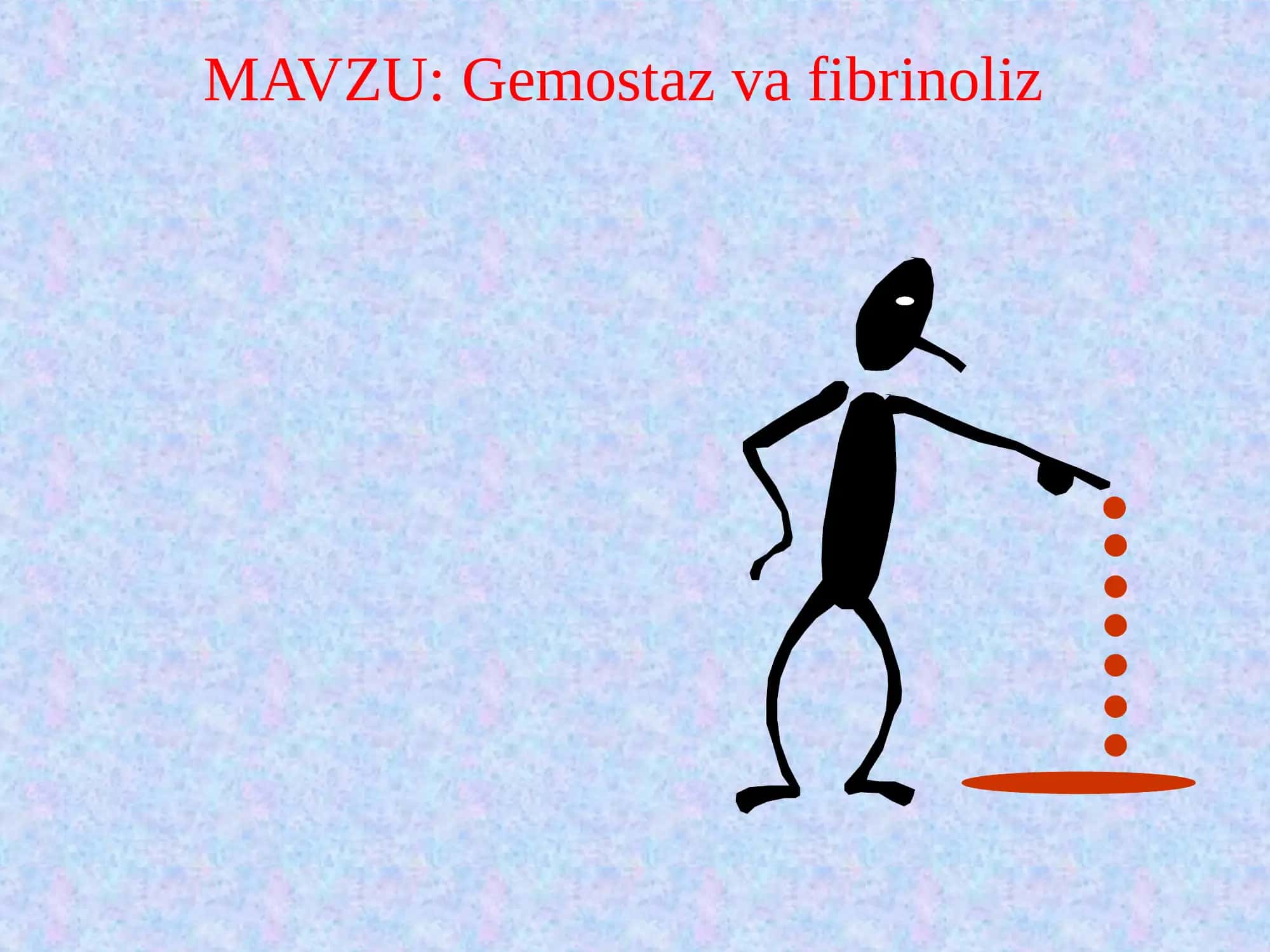 Gemostaz va fibrinoliz