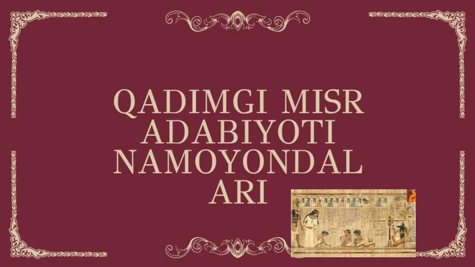 Qadimgi Misr yozuvi va adabiy an’analari