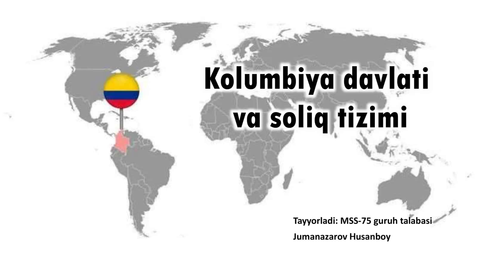 Kolumbiya davlati va soliq tizimi