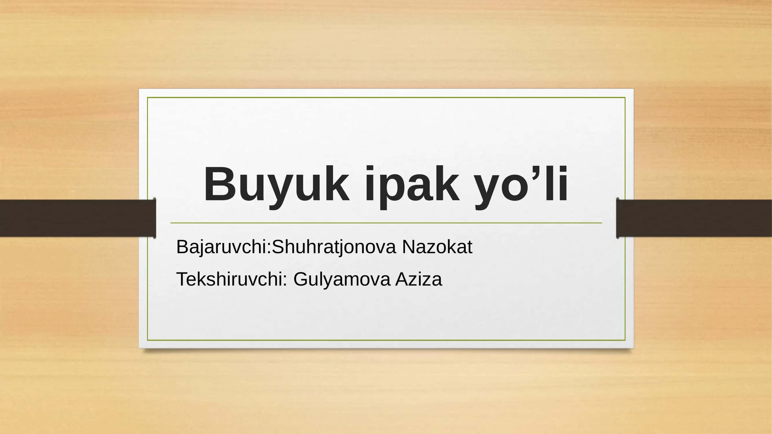 Buyuk ipak yo’li