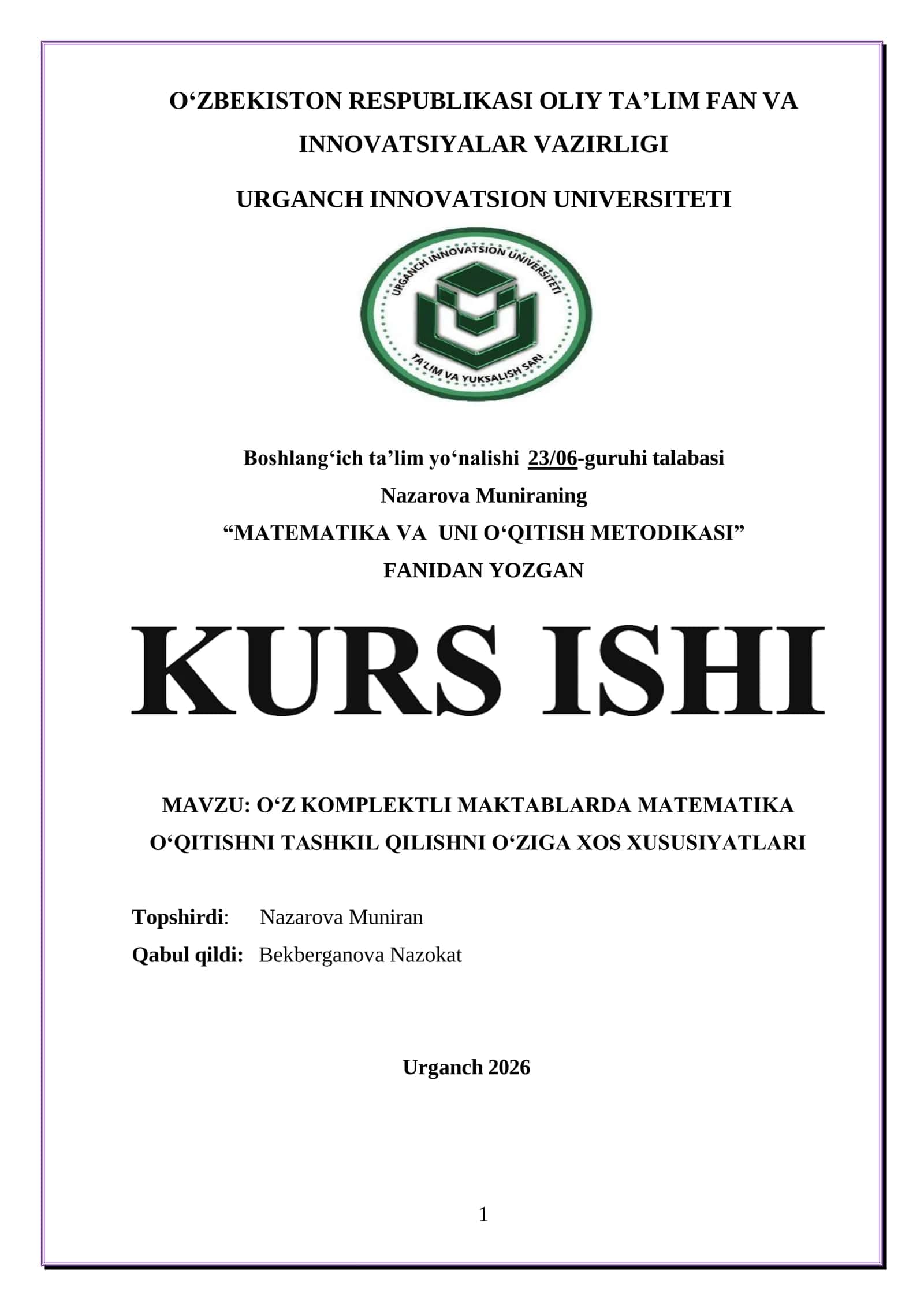 OʻZ KOMPLEKTLI MAKTABLARDA MATEMATIKA OʻQITISHNI TASHKIL QILISHNI OʻZIGA XOS XUSUSIYATLARI