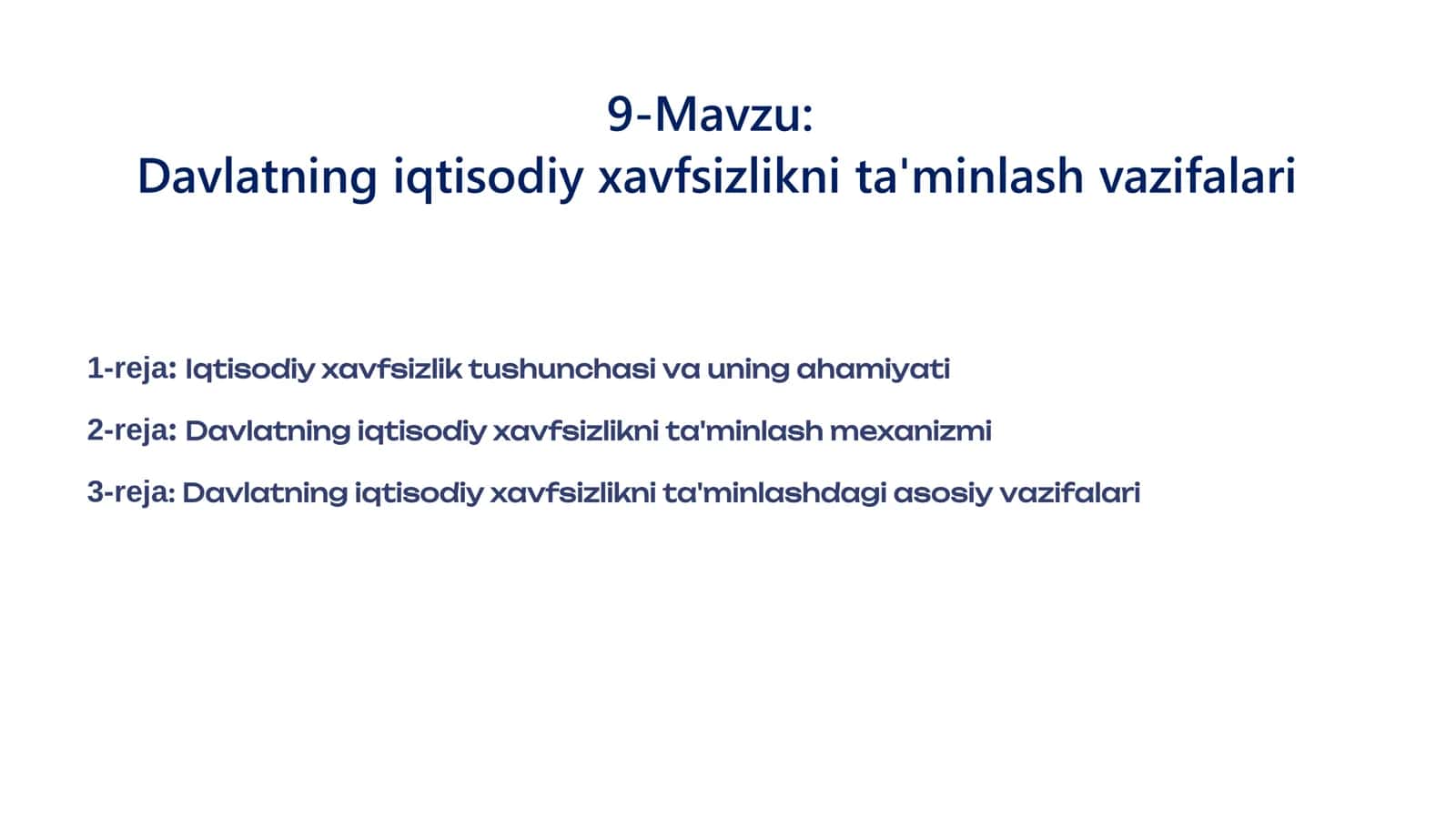 Davlatning iqtisodiy xavfsizlikni ta'minlash vazifalari