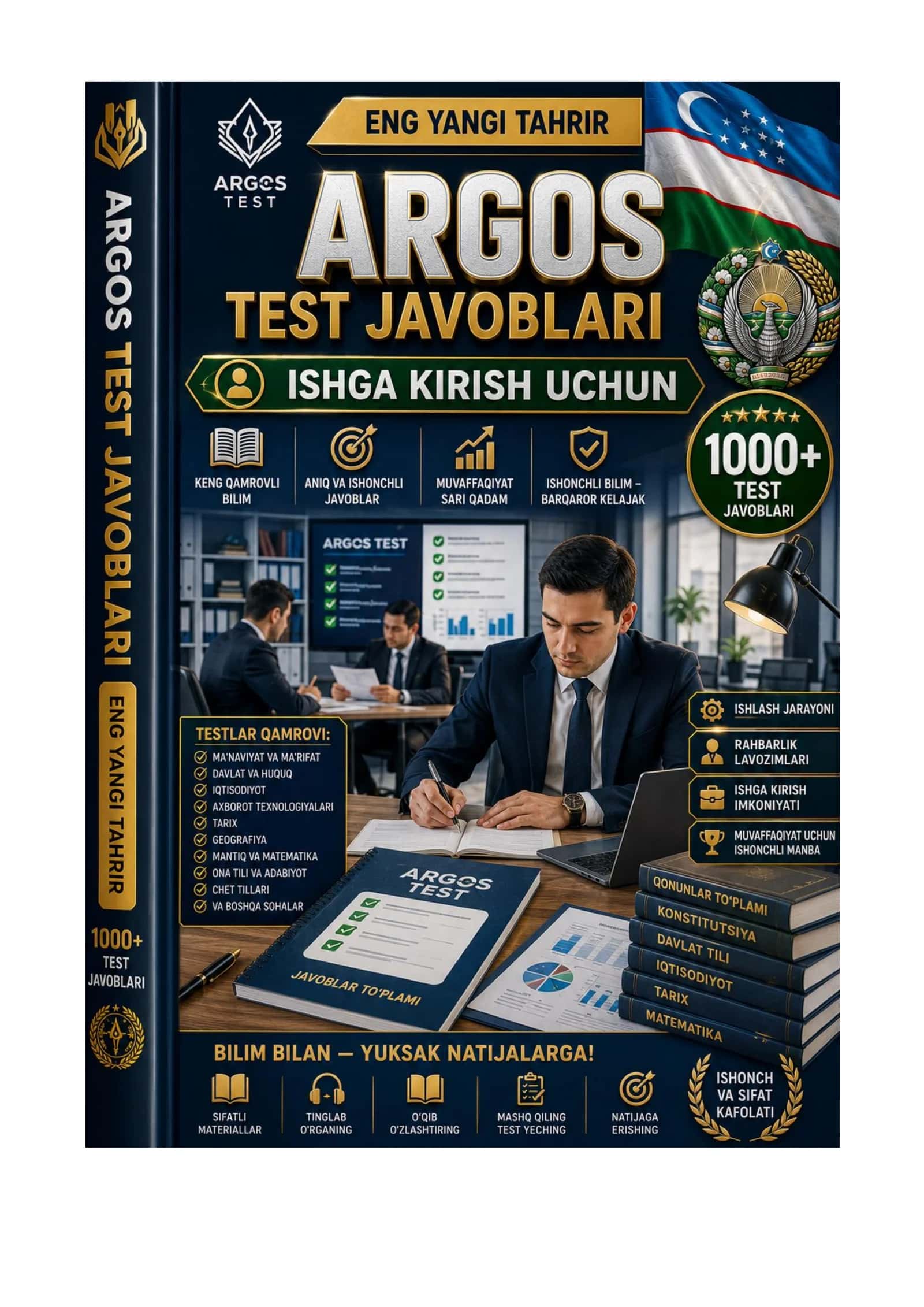Argos 1300 talik test, javoblari bilan. Davlat xizmatchisi YANGI TAHRIR