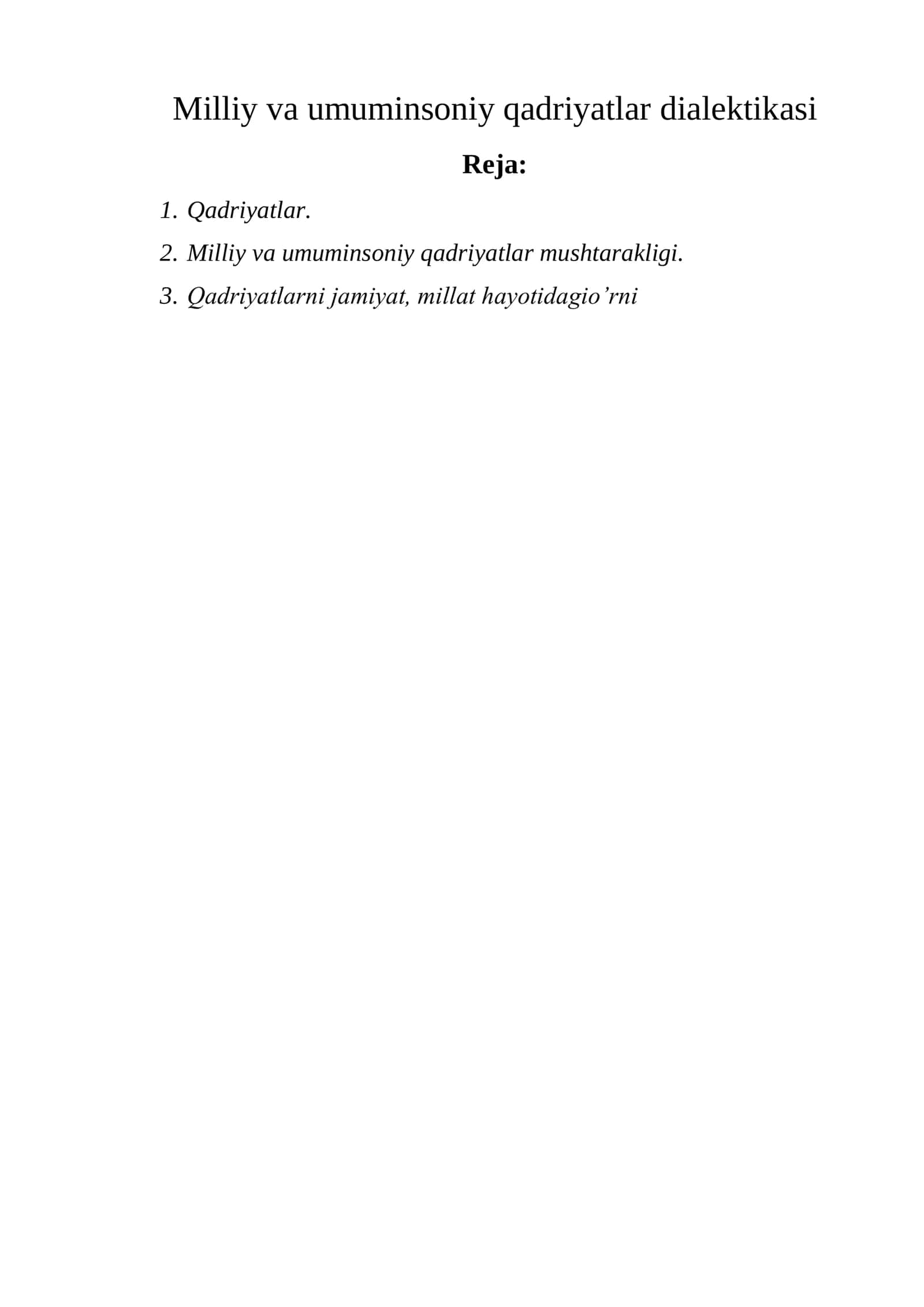 Milliy va umuminsoniy qadriyatlar dialektikasi