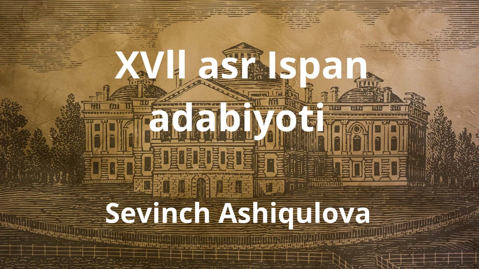 XVll asr Ispan adabiyoti